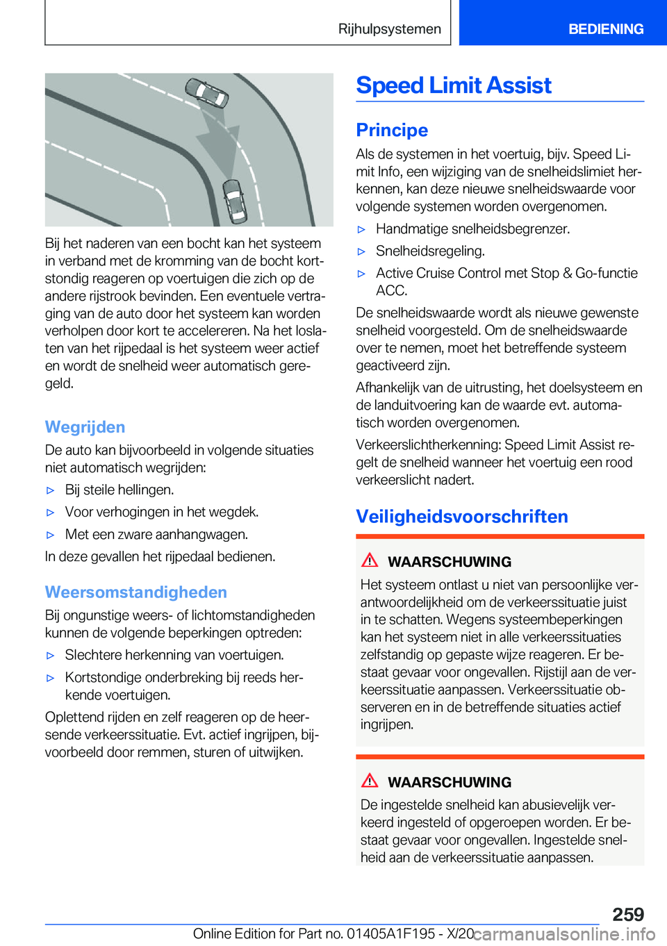 BMW M5 2021  Instructieboekjes (in Dutch) �B�i�j��h�e�t��n�a�d�e�r�e�n��v�a�n��e�e�n��b�o�c�h�t��k�a�n��h�e�t��s�y�s�t�e�e�m�i�n��v�e�r�b�a�n�d��m�e�t��d�e��k�r�o�m�m�i�n�g��v�a�n��d�e��b�o�c�h�t��k�o�r�tj�s�t�o�n�d�i�g��r�e