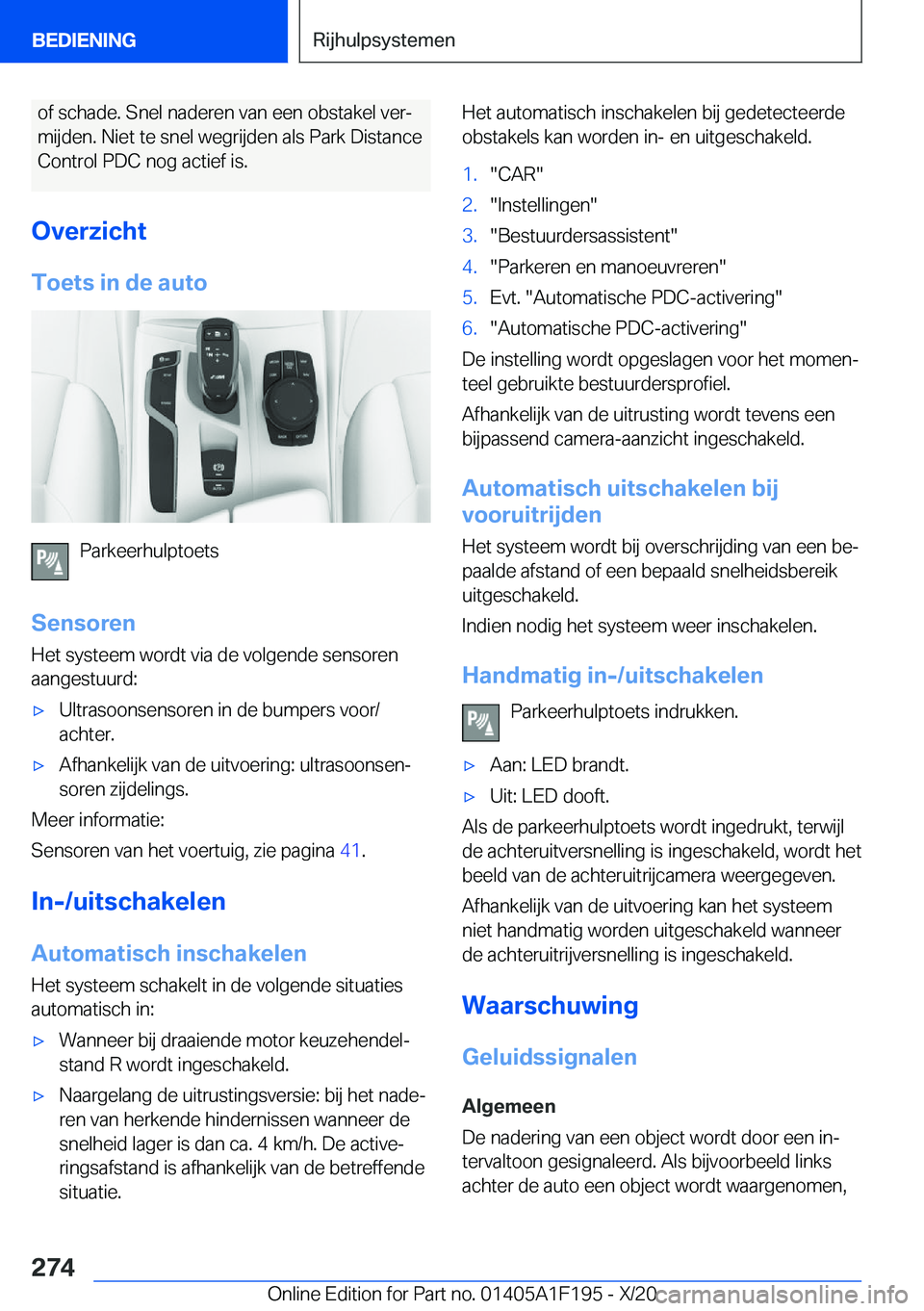 BMW M5 2021  Instructieboekjes (in Dutch) �o�f��s�c�h�a�d�e�.��S�n�e�l��n�a�d�e�r�e�n��v�a�n��e�e�n��o�b�s�t�a�k�e�l��v�e�rj�m�i�j�d�e�n�.��N�i�e�t��t�e��s�n�e�l��w�e�g�r�i�j�d�e�n��a�l�s��P�a�r�k��D�i�s�t�a�n�c�e
�C�o�n�t�r�o�