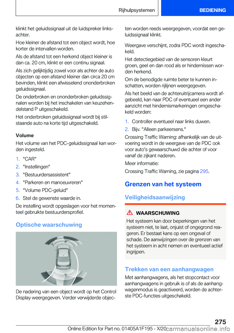 BMW M5 2021  Instructieboekjes (in Dutch) �k�l�i�n�k�t��h�e�t��g�e�l�u�i�d�s�s�i�g�n�a�a�l��u�i�t��d�e��l�u�i�d�s�p�r�e�k�e�r��l�i�n�k�sj�a�c�h�t�e�r�.
�H�o�e��k�l�e�i�n�e�r��d�e��a�f�s�t�a�n�d��t�o�t��e�e�n��o�b�j�e�c�t��w�o�r�