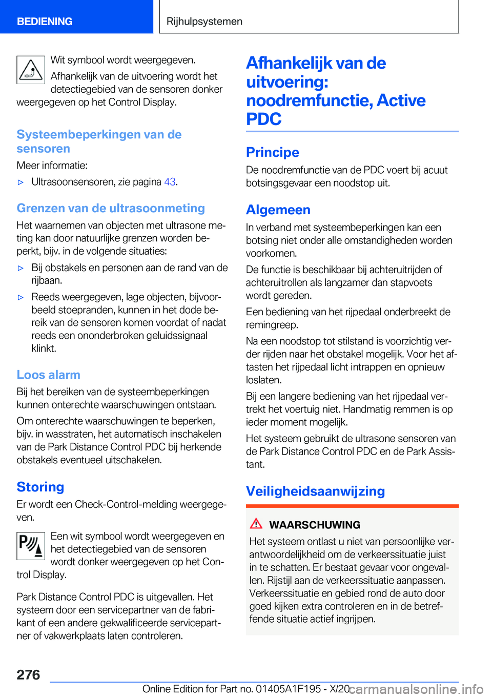 BMW M5 2021  Instructieboekjes (in Dutch) �W�i�t��s�y�m�b�o�o�l��w�o�r�d�t��w�e�e�r�g�e�g�e�v�e�n�.�A�f�h�a�n�k�e�l�i�j�k��v�a�n��d�e��u�i�t�v�o�e�r�i�n�g��w�o�r�d�t��h�e�t
�d�e�t�e�c�t�i�e�g�e�b�i�e�d��v�a�n��d�e��s�e�n�s�o�r�e�n�