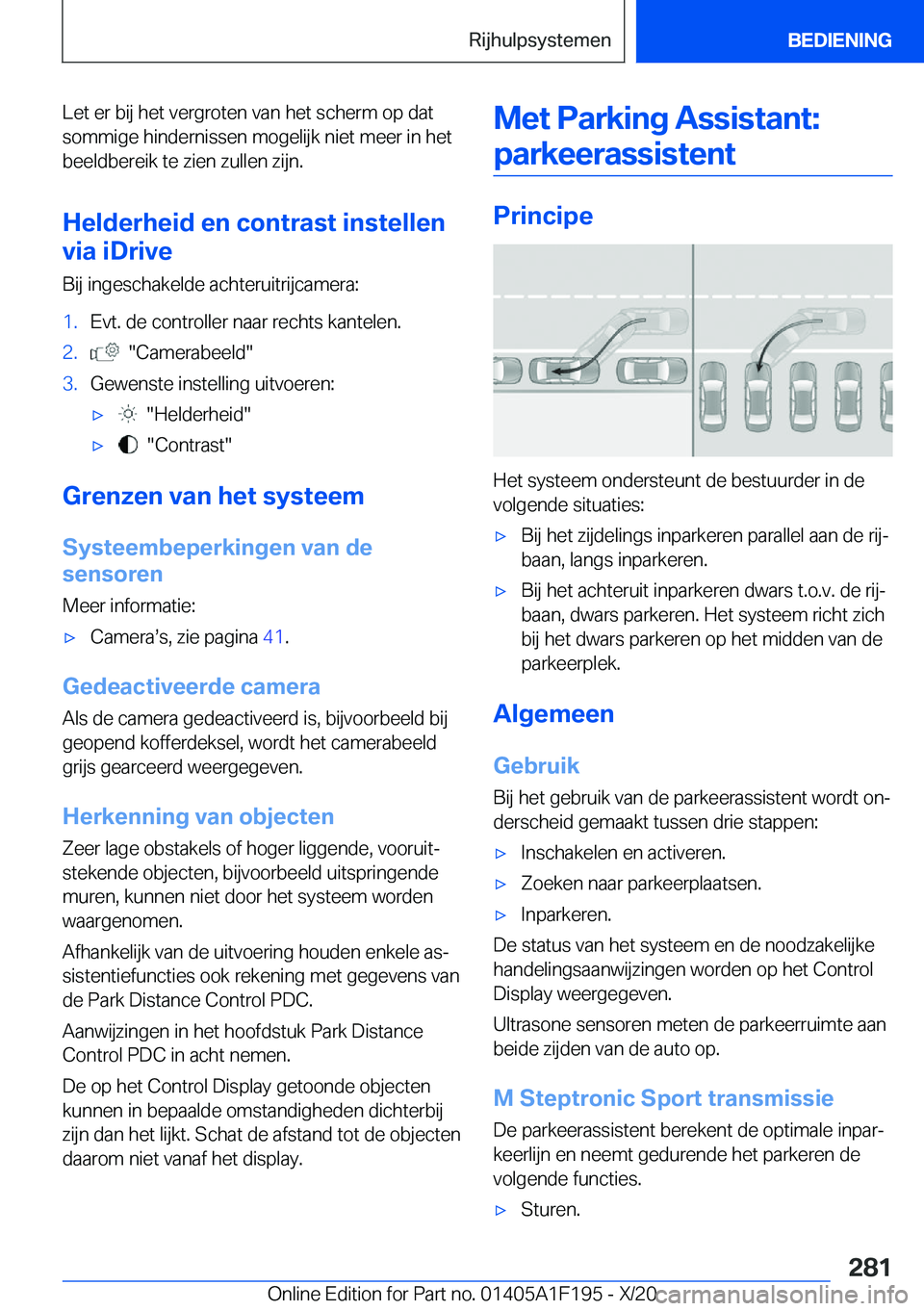 BMW M5 2021  Instructieboekjes (in Dutch) �L�e�t��e�r��b�i�j��h�e�t��v�e�r�g�r�o�t�e�n��v�a�n��h�e�t��s�c�h�e�r�m��o�p��d�a�t�s�o�m�m�i�g�e��h�i�n�d�e�r�n�i�s�s�e�n��m�o�g�e�l�i�j�k��n�i�e�t��m�e�e�r��i�n��h�e�t
�b�e�e�l�d�b�e�