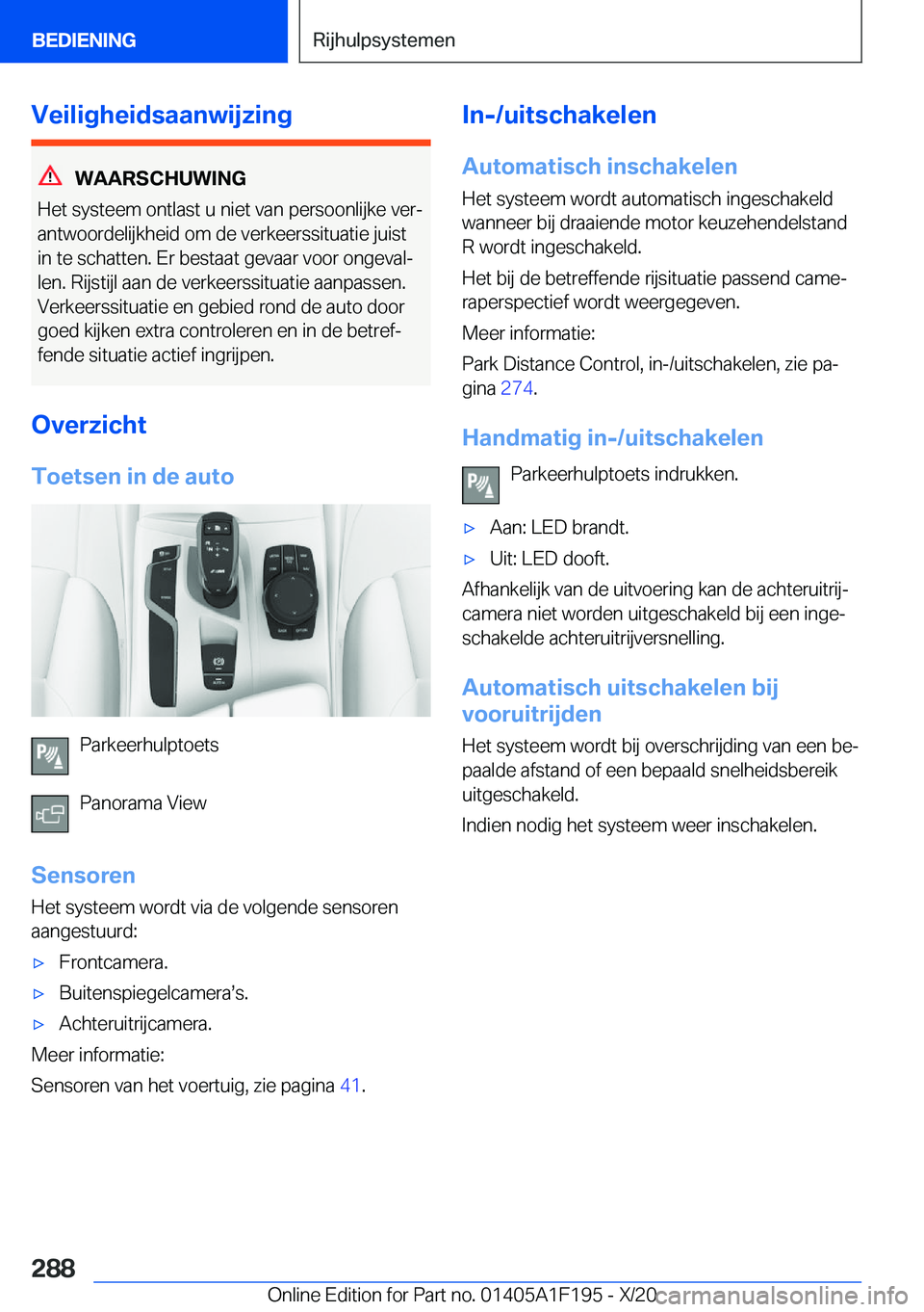 BMW M5 2021  Instructieboekjes (in Dutch) �V�e�i�l�i�g�h�e�i�d�s�a�a�n�w�i�j�z�i�n�g
�W�A�A�R�S�C�H�U�W�I�N�G
�H�e�t��s�y�s�t�e�e�m��o�n�t�l�a�s�t��u��n�i�e�t��v�a�n��p�e�r�s�o�o�n�l�i�j�k�e��v�e�rj
�a�n�t�w�o�o�r�d�e�l�i�j�k�h�e�i�d�