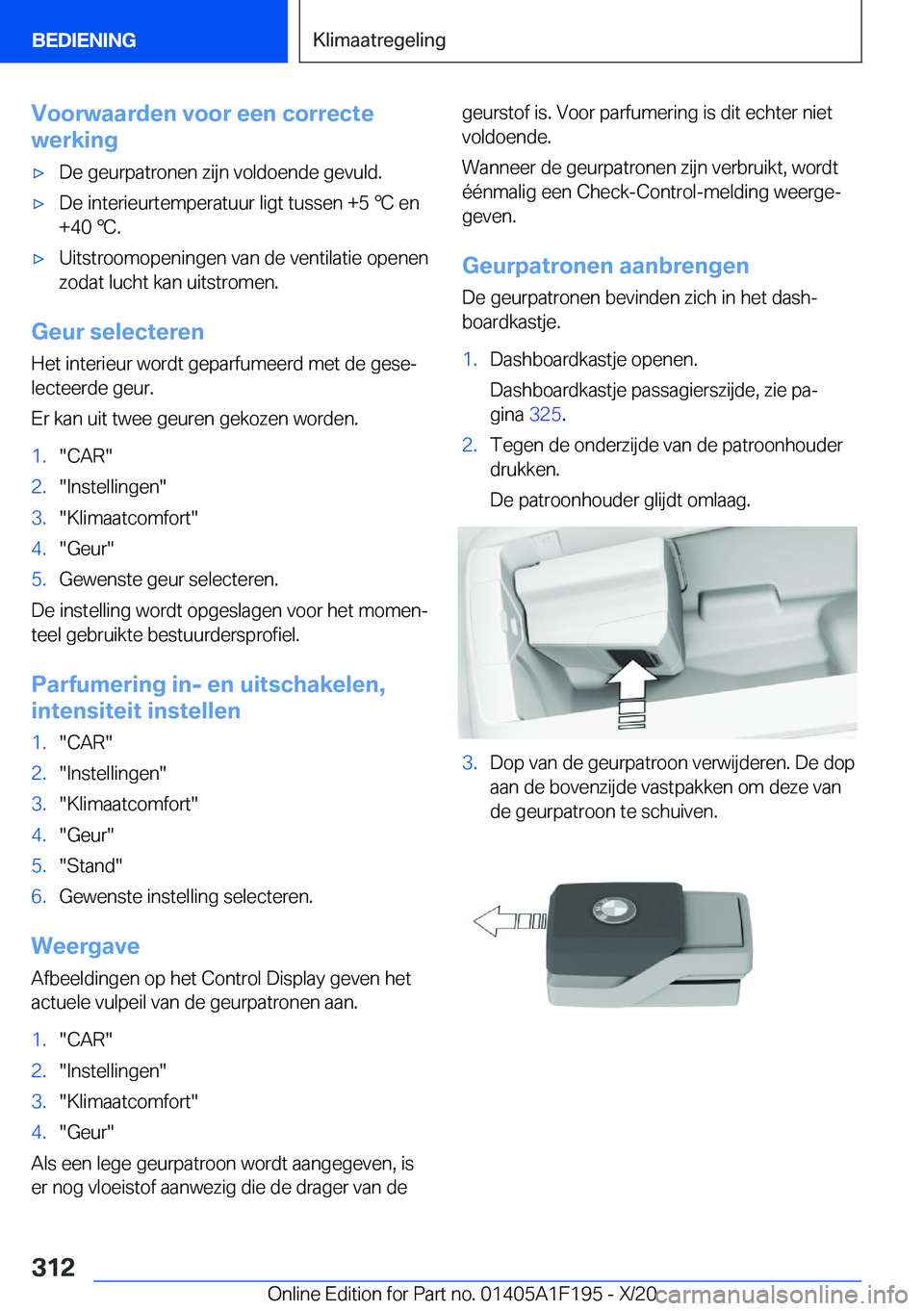 BMW M5 2021  Instructieboekjes (in Dutch) �V�o�o�r�w�a�a�r�d�e�n��v�o�o�r��e�e�n��c�o�r�r�e�c�t�e
�w�e�r�k�i�n�g'x�D�e��g�e�u�r�p�a�t�r�o�n�e�n��z�i�j�n��v�o�l�d�o�e�n�d�e��g�e�v�u�l�d�.'x�D�e��i�n�t�e�r�i�e�u�r�t�e�m�p�e�r�a�