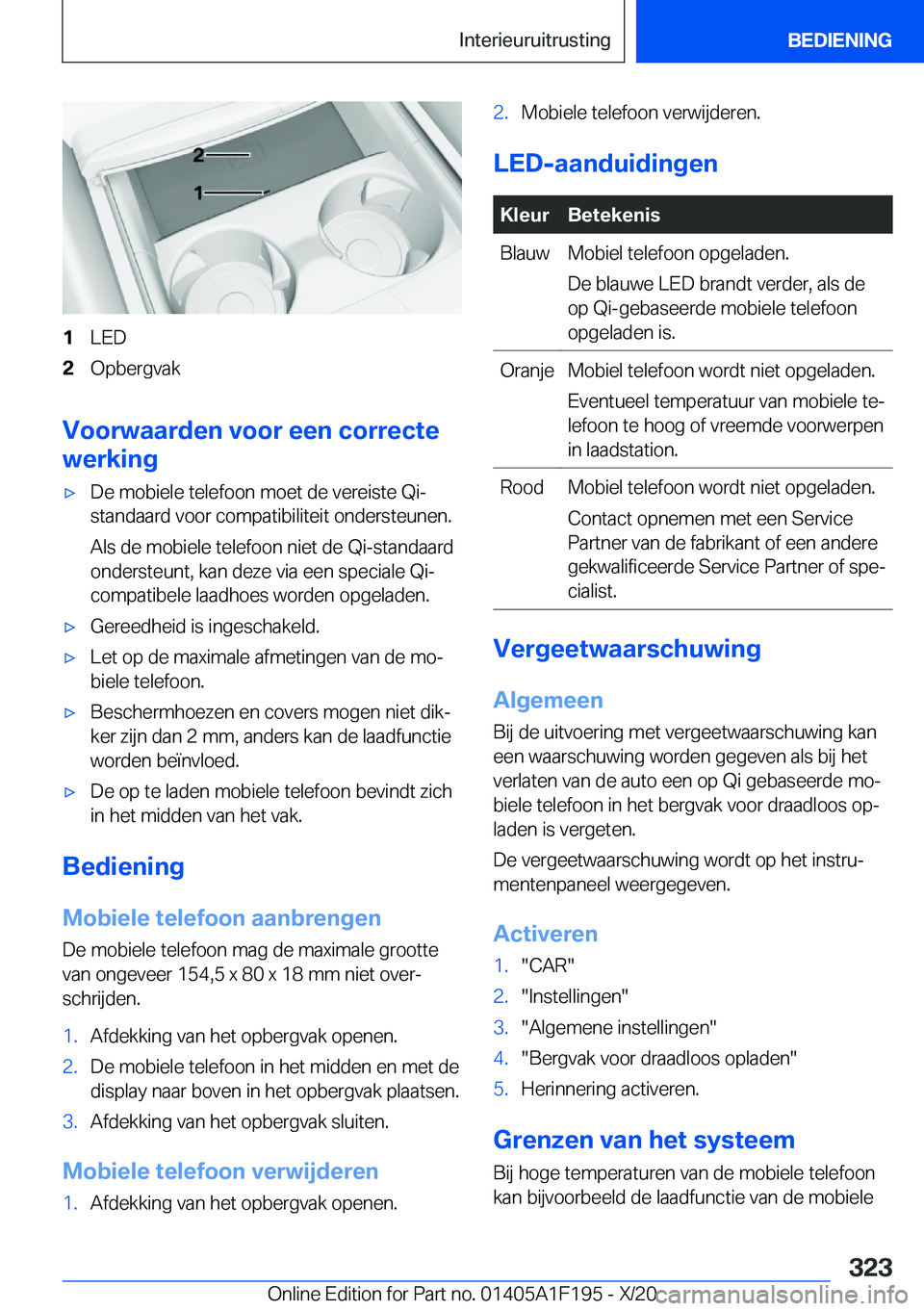 BMW M5 2021  Instructieboekjes (in Dutch) �1�L�E�D�2�O�p�b�e�r�g�v�a�k
�V�o�o�r�w�a�a�r�d�e�n��v�o�o�r��e�e�n��c�o�r�r�e�c�t�e
�w�e�r�k�i�n�g
'x�D�e��m�o�b�i�e�l�e��t�e�l�e�f�o�o�n��m�o�e�t��d�e��v�e�r�e�i�s�t�e��Q�i�- �s�t�a�n�d