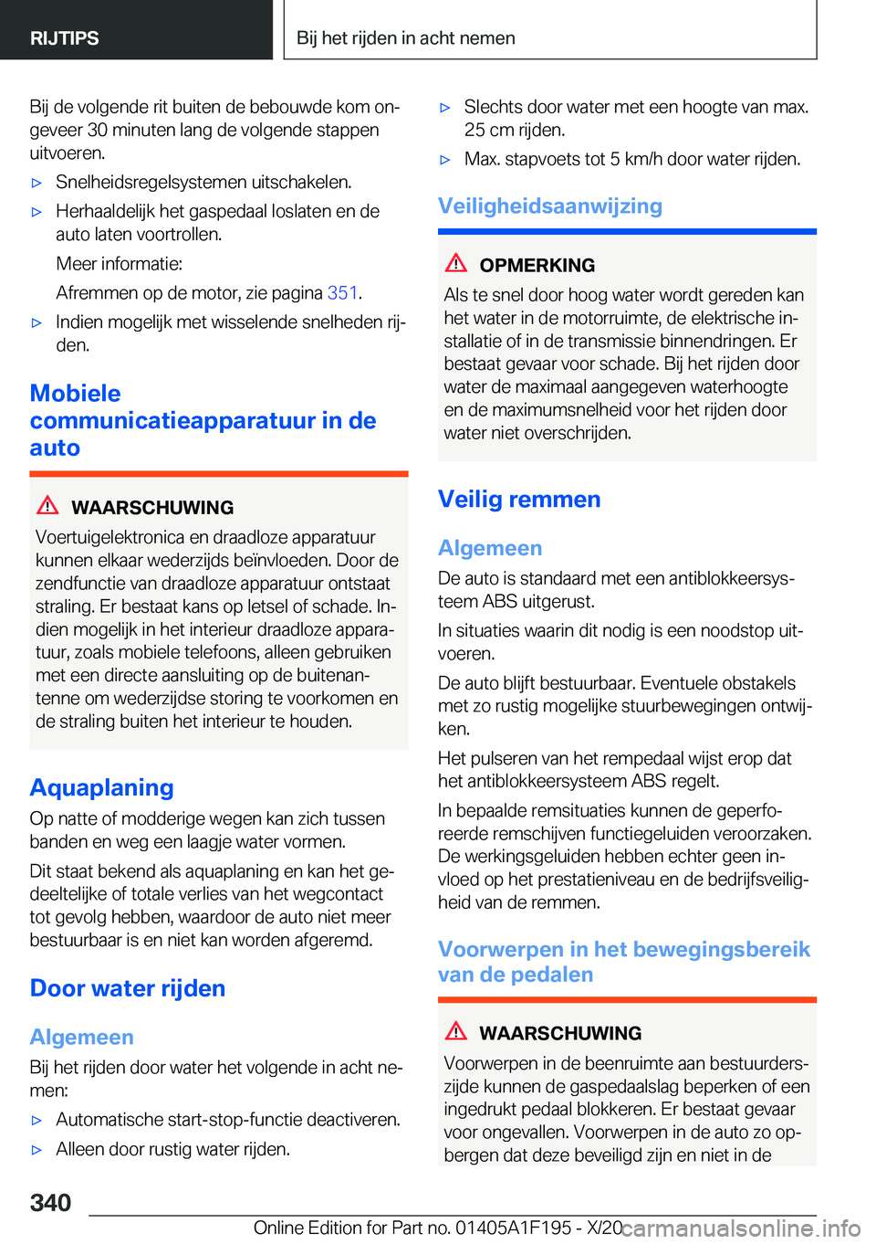 BMW M5 2021  Instructieboekjes (in Dutch) �B�i�j��d�e��v�o�l�g�e�n�d�e��r�i�t��b�u�i�t�e�n��d�e��b�e�b�o�u�w�d�e��k�o�m��o�nj
�g�e�v�e�e�r��3�0��m�i�n�u�t�e�n��l�a�n�g��d�e��v�o�l�g�e�n�d�e��s�t�a�p�p�e�n �u�i�t�v�o�e�r�e�n�.&#