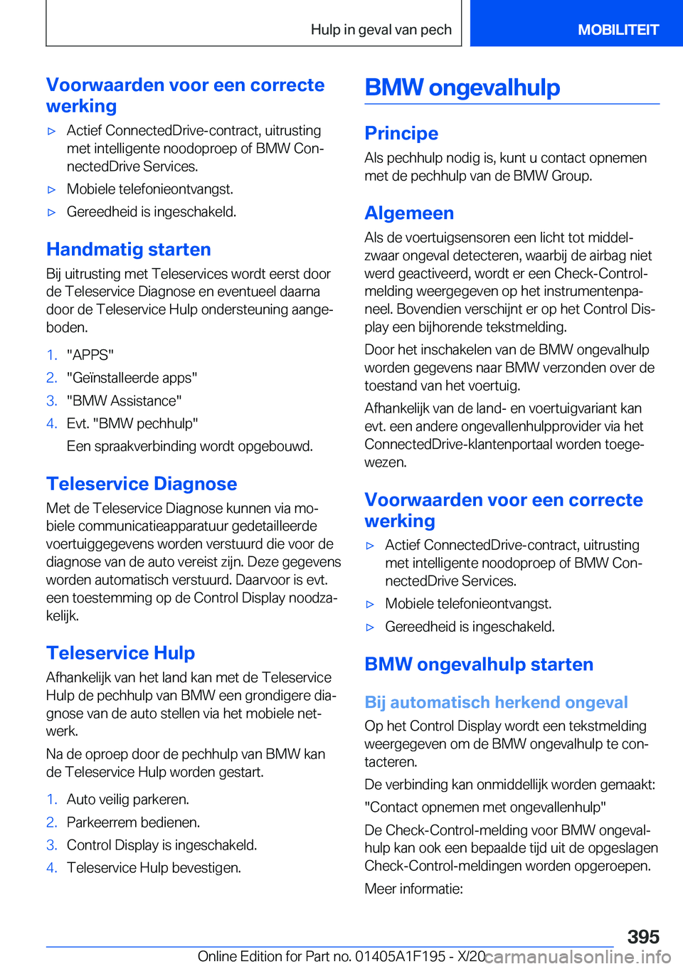 BMW M5 2021  Instructieboekjes (in Dutch) �V�o�o�r�w�a�a�r�d�e�n��v�o�o�r��e�e�n��c�o�r�r�e�c�t�e
�w�e�r�k�i�n�g'x�A�c�t�i�e�f��C�o�n�n�e�c�t�e�d�D�r�i�v�e�-�c�o�n�t�r�a�c�t�,��u�i�t�r�u�s�t�i�n�g
�m�e�t��i�n�t�e�l�l�i�g�e�n�t�e��n