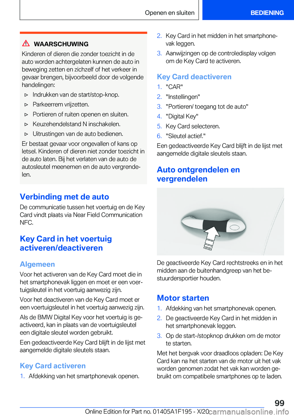 BMW M5 2021  Instructieboekjes (in Dutch) �W�A�A�R�S�C�H�U�W�I�N�G
�K�i�n�d�e�r�e�n��o�f��d�i�e�r�e�n��d�i�e��z�o�n�d�e�r��t�o�e�z�i�c�h�t��i�n��d�e �a�u�t�o��w�o�r�d�e�n��a�c�h�t�e�r�g�e�l�a�t�e�n��k�u�n�n�e�n��d�e��a�u�t�o��i�n