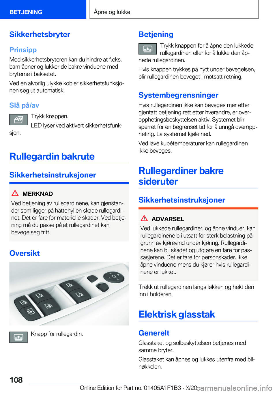 BMW M5 2021  InstruksjonsbØker (in Norwegian) �S�i�k�k�e�r�h�e�t�s�b�r�y�t�e�r
�P�r�i�n�s�i�p�p �M�e�d��s�i�k�k�e�r�h�e�t�s�b�r�y�t�e�r�e�n��k�a�n��d�u��h�i�n�d�r�e��a�t��f�.�e�k�s�.
�b�a�r�n��å�p�n�e�r��o�g��l�u�k�k�e�r��d�e��b�a�k�r