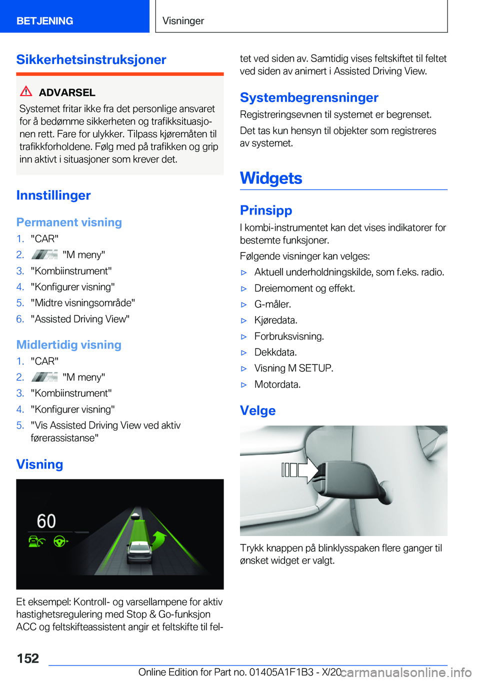 BMW M5 2021  InstruksjonsbØker (in Norwegian) �S�i�k�k�e�r�h�e�t�s�i�n�s�t�r�u�k�s�j�o�n�e�r
�A�D�V�A�R�S�E�L
�S�y�s�t�e�m�e�t��f�r�i�t�a�r��i�k�k�e��f�r�a��d�e�t��p�e�r�s�o�n�l�i�g�e��a�n�s�v�a�r�e�t
�f�o�r��å��b�e�d�