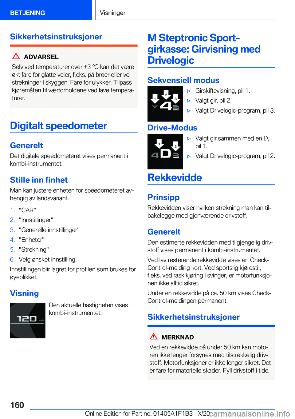 BMW M5 2021  InstruksjonsbØker (in Norwegian) �S�i�k�k�e�r�h�e�t�s�i�n�s�t�r�u�k�s�j�o�n�e�r
�A�D�V�A�R�S�E�L
�S�e�l�v��v�e�d��t�e�m�p�e�r�a�t�u�r�e�r��o�v�e�r��+�3�
