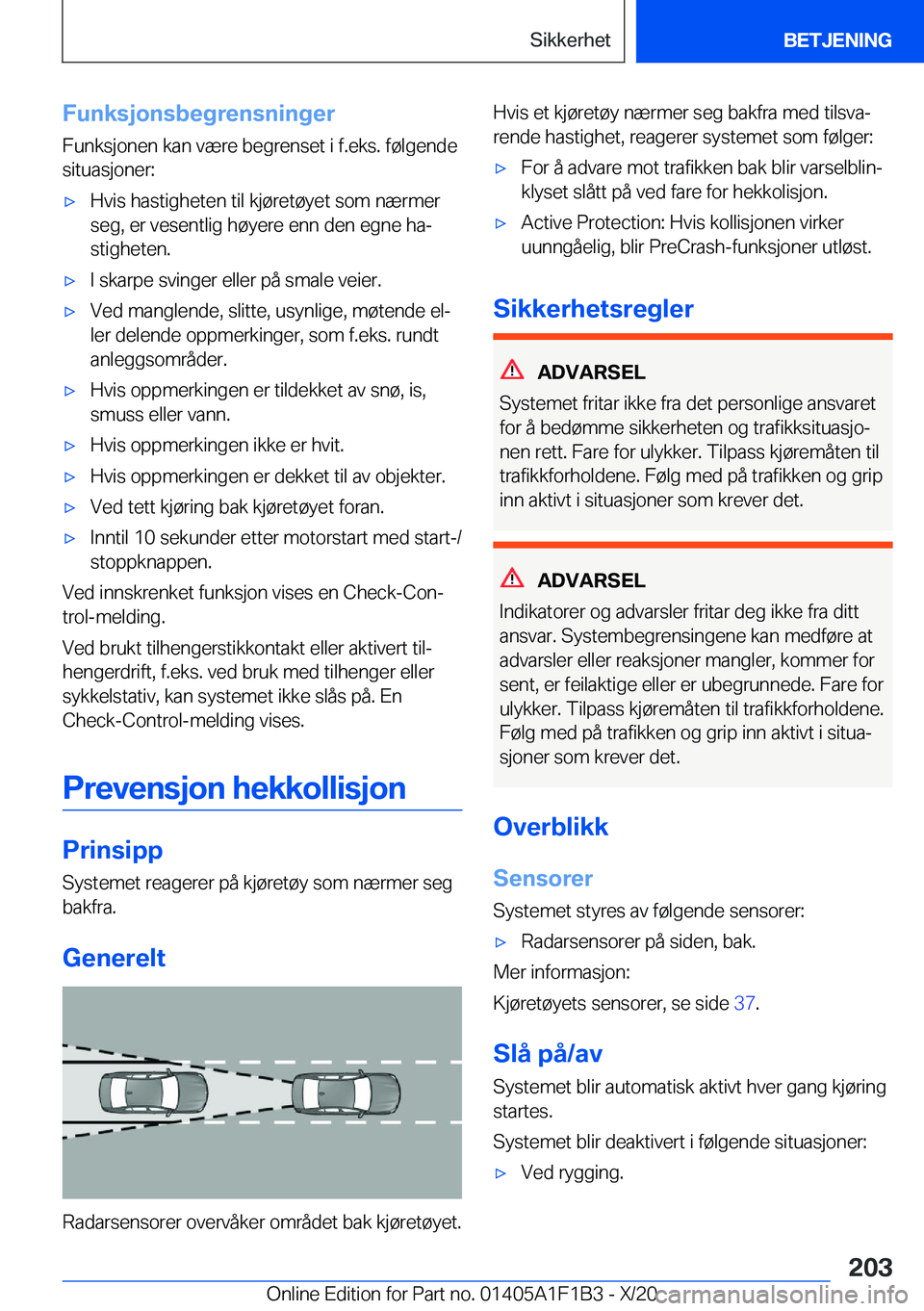 BMW M5 2021  InstruksjonsbØker (in Norwegian) �F�u�n�k�s�j�o�n�s�b�e�g�r�e�n�s�n�i�n�g�e�r
�F�u�n�k�s�j�o�n�e�n��k�a�n��v�æ�r�e��b�e�g�r�e�n�s�e�t��i��f�.�e�k�s�.��f�