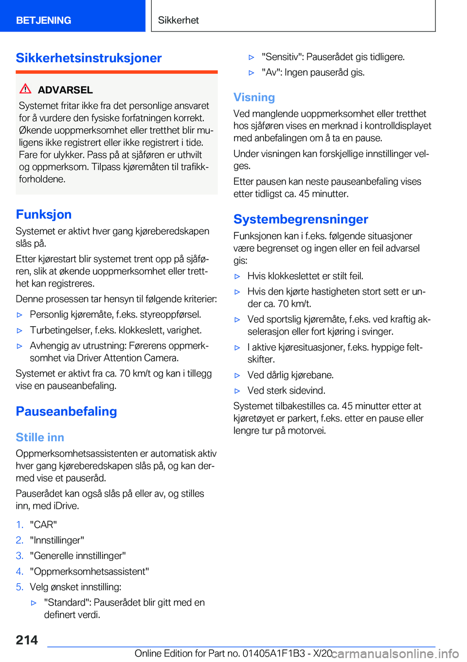 BMW M5 2021  InstruksjonsbØker (in Norwegian) �S�i�k�k�e�r�h�e�t�s�i�n�s�t�r�u�k�s�j�o�n�e�r
�A�D�V�A�R�S�E�L
�S�y�s�t�e�m�e�t��f�r�i�t�a�r��i�k�k�e��f�r�a��d�e�t��p�e�r�s�o�n�l�i�g�e��a�n�s�v�a�r�e�t
�f�o�r��å��v�u�r�d�e�r�e��d�e�n��f