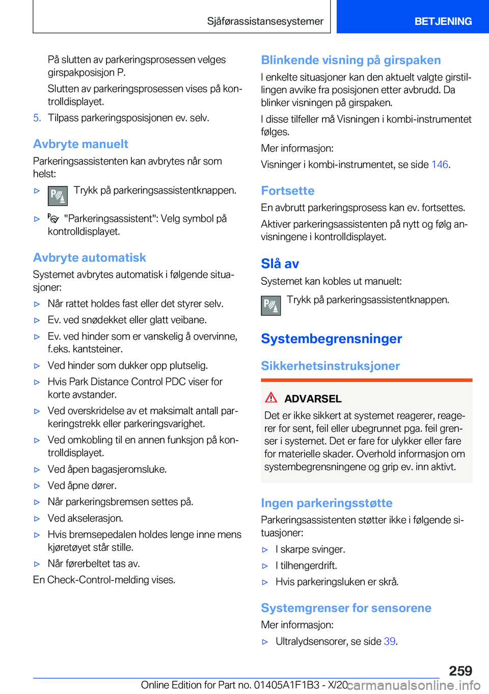 BMW M5 2021  InstruksjonsbØker (in Norwegian) �P�å��s�l�u�t�t�e�n��a�v��p�a�r�k�e�r�i�n�g�s�p�r�o�s�e�s�s�e�n��v�e�l�g�e�s
�g�i�r�s�p�a�k�p�o�s�i�s�j�o�n��P�.
�S�l�u�t�t�e�n��a�v��p�a�r�k�e�r�i�n�g�s�p�r�o�s�e�s�s�e�n��v�i�s�e�s��p�å�