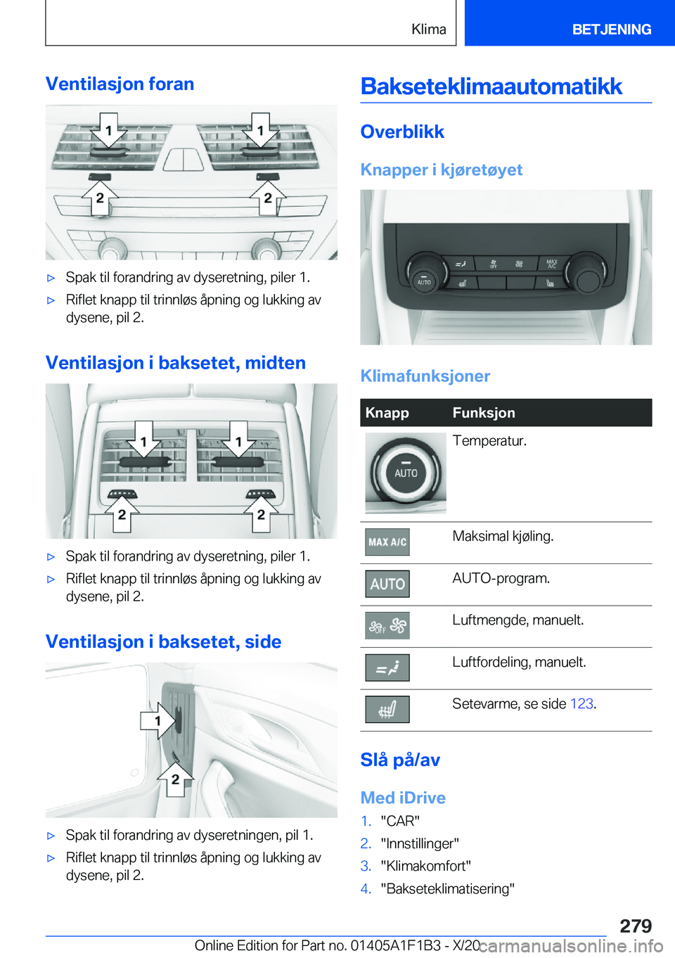 BMW M5 2021  InstruksjonsbØker (in Norwegian) �V�e�n�t�i�l�a�s�j�o�n��f�o�r�a�n'x�S�p�a�k��t�i�l��f�o�r�a�n�d�r�i�n�g��a�v��d�y�s�e�r�e�t�n�i�n�g�,��p�i�l�e�r��1�.'x�R�i�f�l�e�t��k�n�a�p�p��t�i�l��t�r�i�n�n�l�