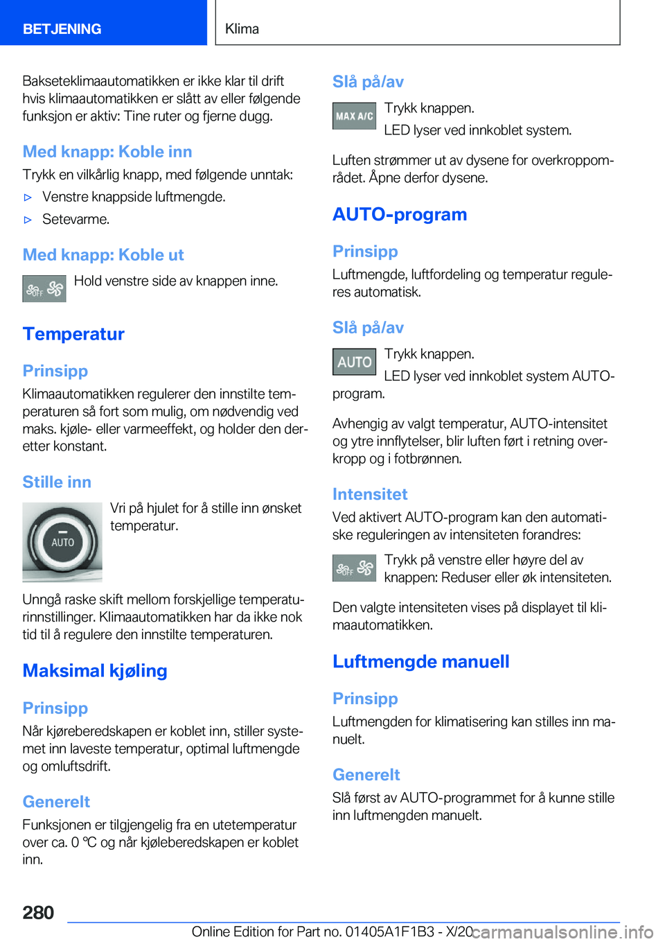 BMW M5 2021  InstruksjonsbØker (in Norwegian) �B�a�k�s�e�t�e�k�l�i�m�a�a�u�t�o�m�a�t�i�k�k�e�n��e�r��i�k�k�e��k�l�a�r��t�i�l��d�r�i�f�t
�h�v�i�s��k�l�i�m�a�a�u�t�o�m�a�t�i�k�k�e�n��e�r��s�l�å�t�t��a�v��e�l�l�e�r��f�