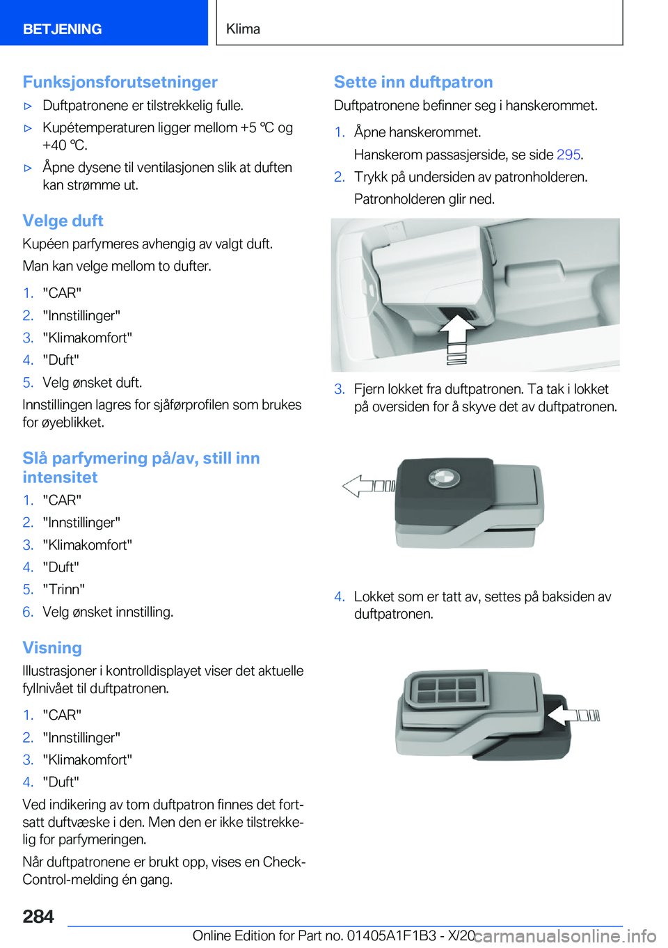 BMW M5 2021  InstruksjonsbØker (in Norwegian) �F�u�n�k�s�j�o�n�s�f�o�r�u�t�s�e�t�n�i�n�g�e�r'x�D�u�f�t�p�a�t�r�o�n�e�n�e��e�r��t�i�l�s�t�r�e�k�k�e�l�i�g��f�u�l�l�e�.'x�K�u�p�