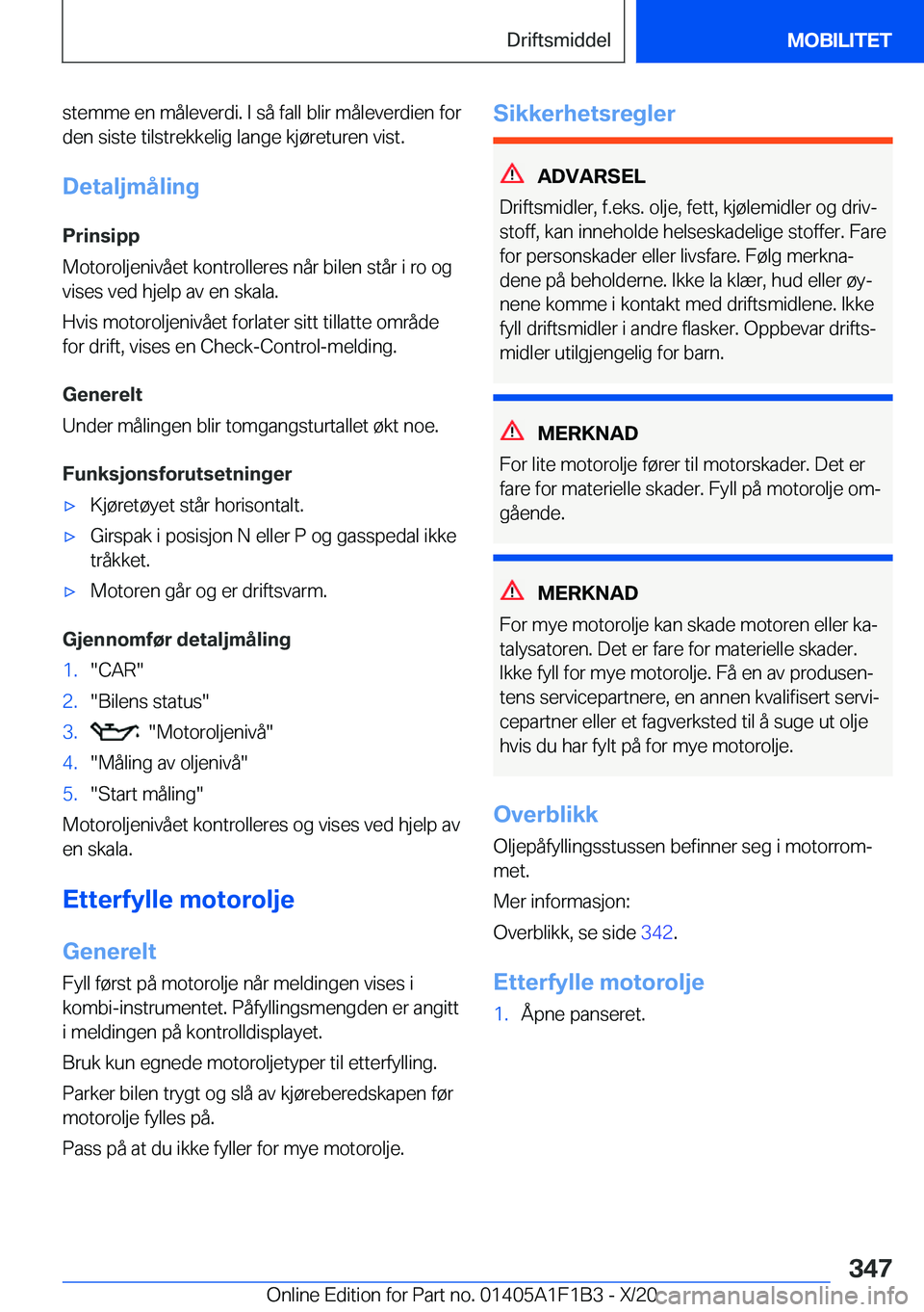 BMW M5 2021  InstruksjonsbØker (in Norwegian) �s�t�e�m�m�e��e�n��m�å�l�e�v�e�r�d�i�.��I��s�å��f�a�l�l��b�l�i�r��m�å�l�e�v�e�r�d�i�e�n��f�o�r
�d�e�n��s�i�s�t�e��t�i�l�s�t�r�e�k�k�e�l�i�g��l�a�n�g�e��k�j�