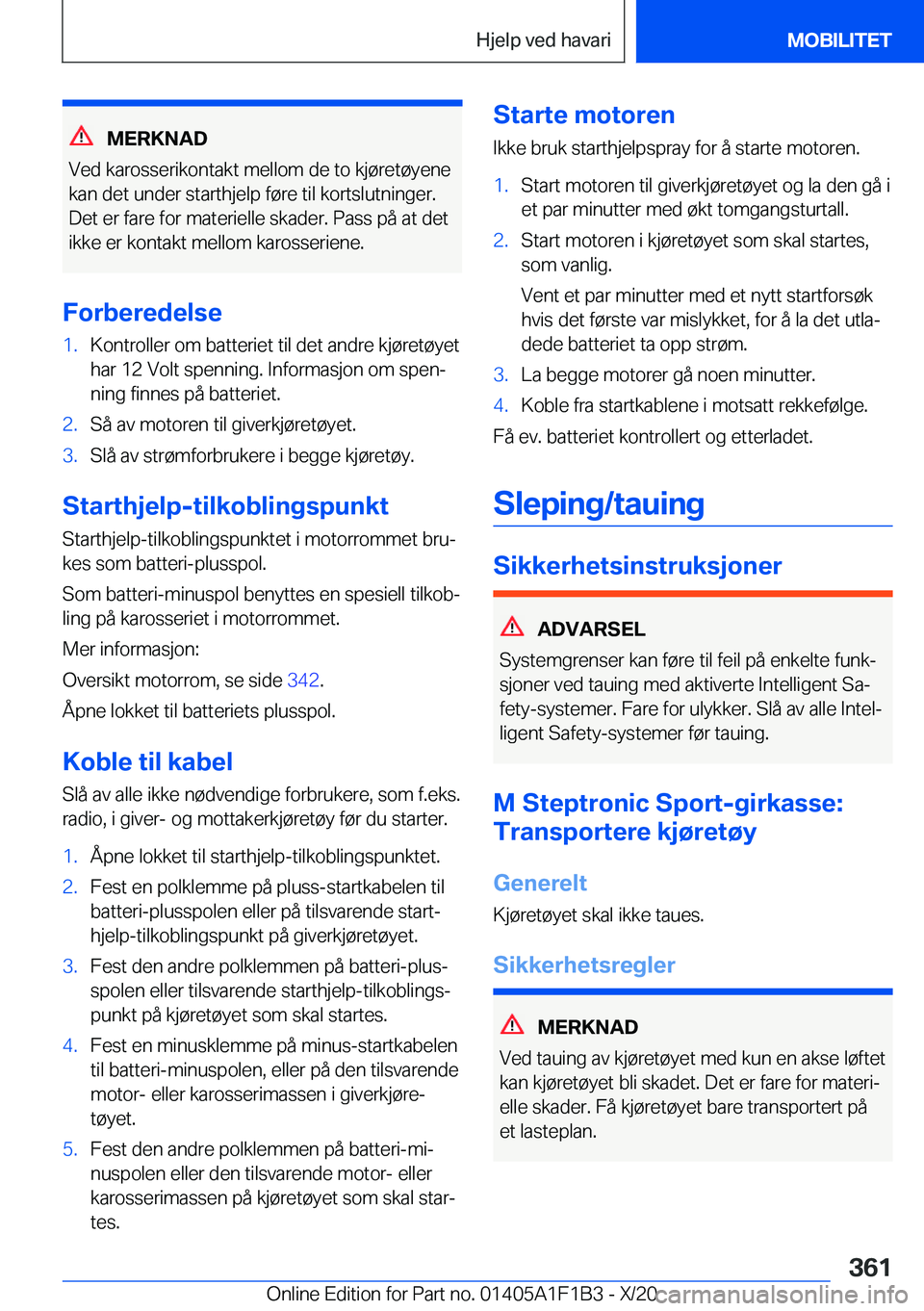 BMW M5 2021  InstruksjonsbØker (in Norwegian) �M�E�R�K�N�A�D
�V�e�d��k�a�r�o�s�s�e�r�i�k�o�n�t�a�k�t��m�e�l�l�o�m��d�e��t�o��k�j�
