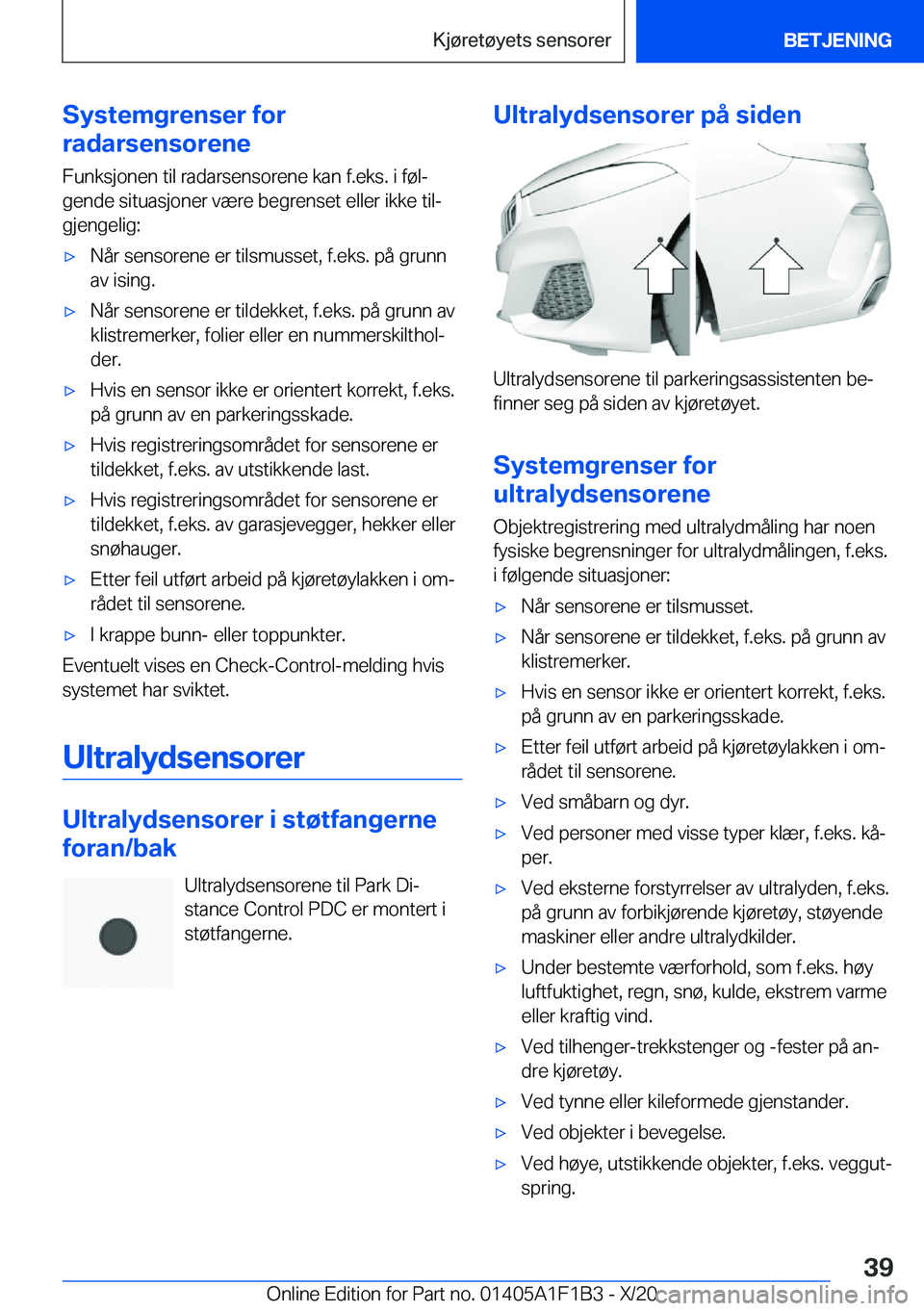 BMW M5 2021  InstruksjonsbØker (in Norwegian) �S�y�s�t�e�m�g�r�e�n�s�e�r��f�o�r
�r�a�d�a�r�s�e�n�s�o�r�e�n�e
�F�u�n�k�s�j�o�n�e�n��t�i�l��r�a�d�a�r�s�e�n�s�o�r�e�n�e��k�a�n��f�.�e�k�s�.��i��f�