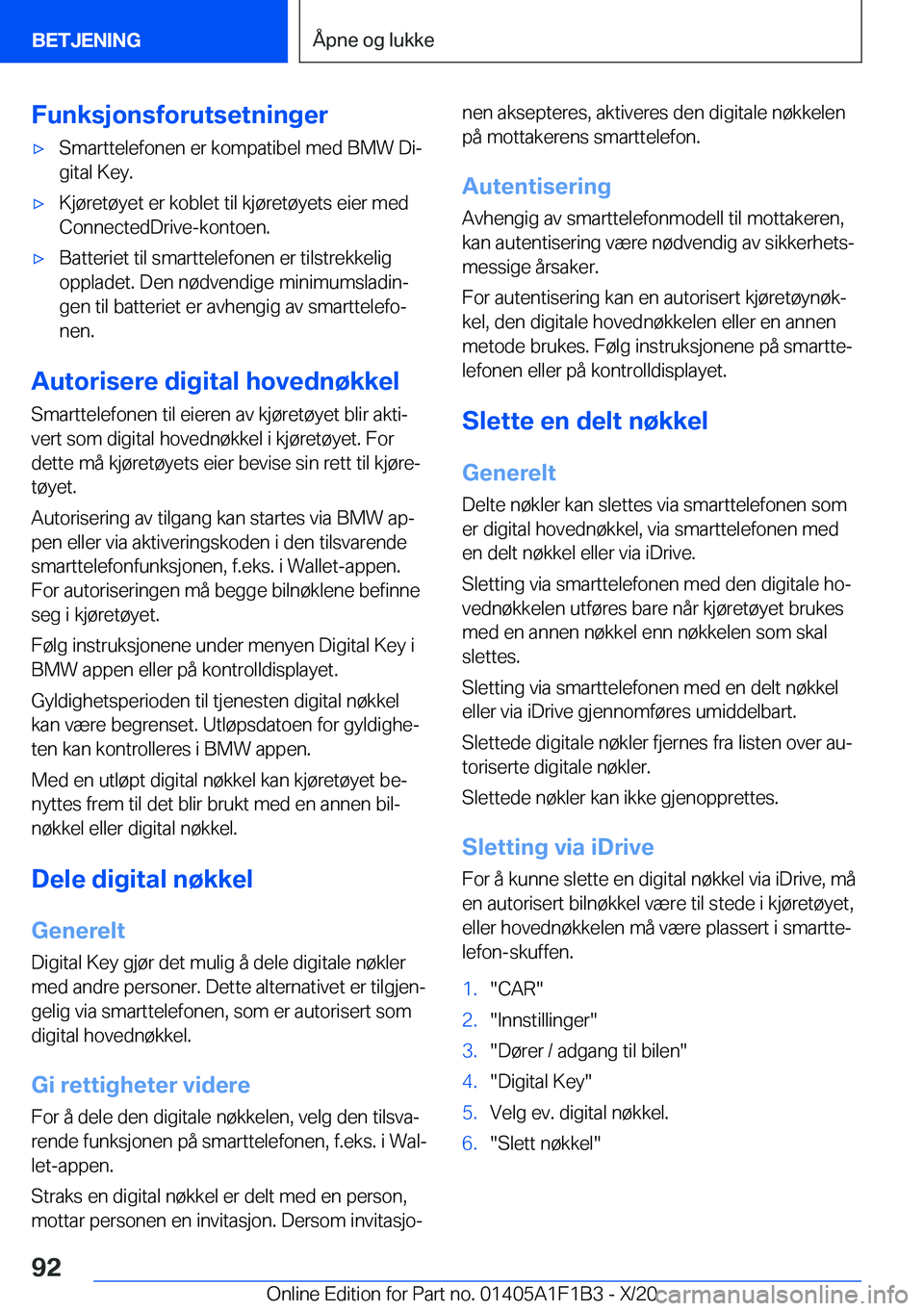 BMW M5 2021  InstruksjonsbØker (in Norwegian) �F�u�n�k�s�j�o�n�s�f�o�r�u�t�s�e�t�n�i�n�g�e�r'x�S�m�a�r�t�t�e�l�e�f�o�n�e�n��e�r��k�o�m�p�a�t�i�b�e�l��m�e�d��B�M�W��D�ij�g�i�t�a�l��K�e�y�.'x�K�j�