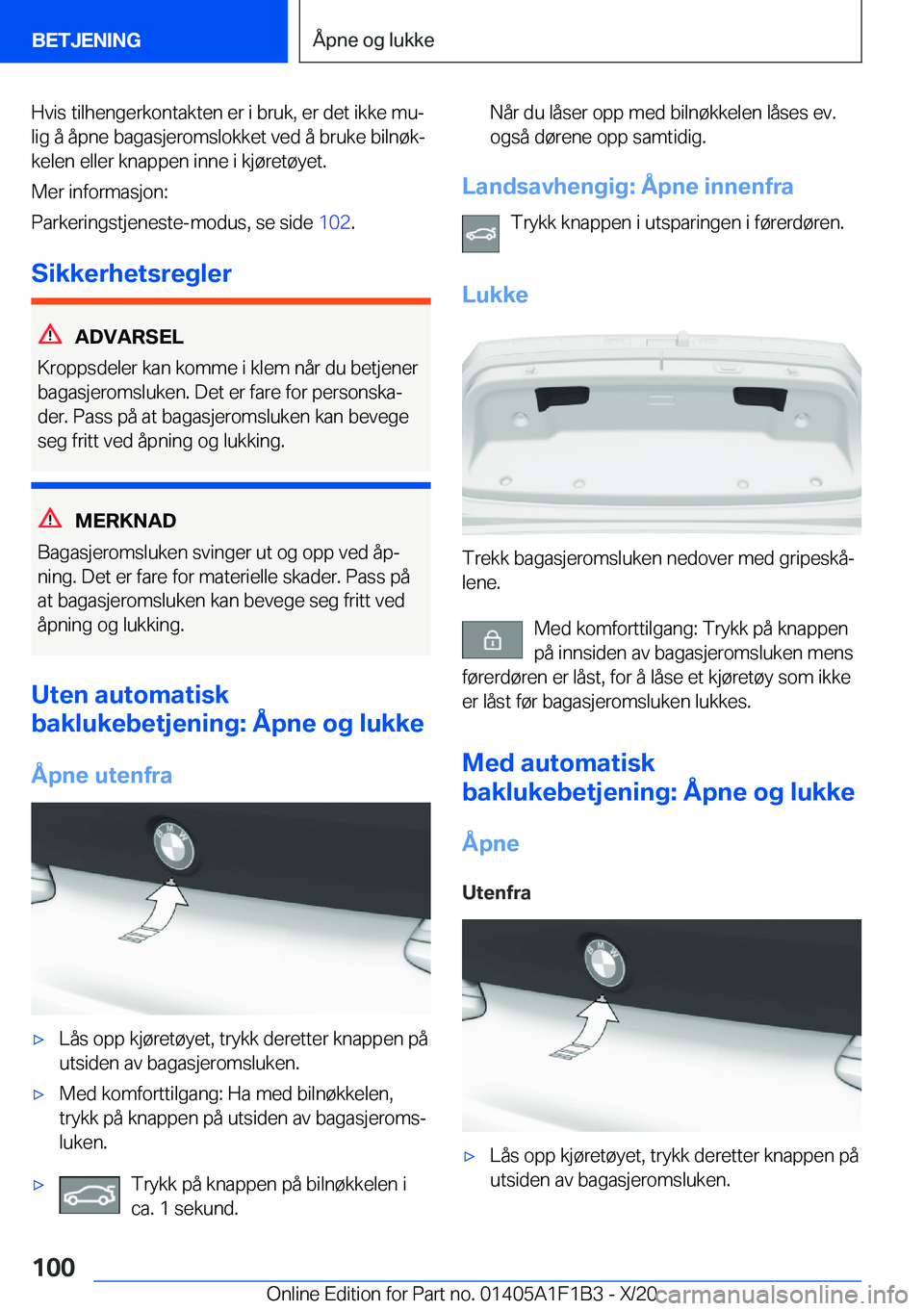 BMW M5 2021  InstruksjonsbØker (in Norwegian) �H�v�i�s��t�i�l�h�e�n�g�e�r�k�o�n�t�a�k�t�e�n��e�r��i��b�r�u�k�,��e�r��d�e�t��i�k�k�e��m�uj�l�i�g��å��å�p�n�e��b�a�g�a�s�j�e�r�o�m�s�l�o�k�k�e�t��v�e�d��å��b�r�u�k�e��b�i�l�n�