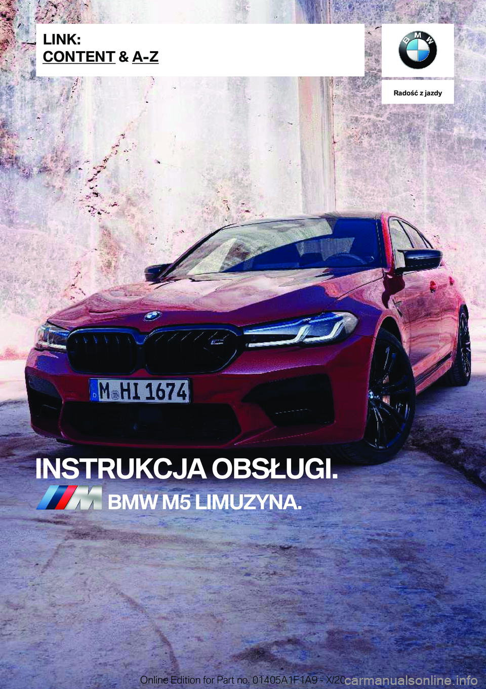 BMW M5 2021  Instrukcja obsługi (in Polish) �R�a�d�o�ć��z��j�a�z�d�y
�I�N�S�T�R�U�K�C�J�A��O�B�S�Ł�U�G�I�.�B�M�W��M�5��L�I�M�U�Z�Y�N�A�.�L�I�N�K�:
�C�O�N�T�E�N�T��&��A�-�Z�O�n�l�i�n�e��E�d�i�t�i�o�n��f�o�r��P�a�r�t��n�o�.��0�1�4