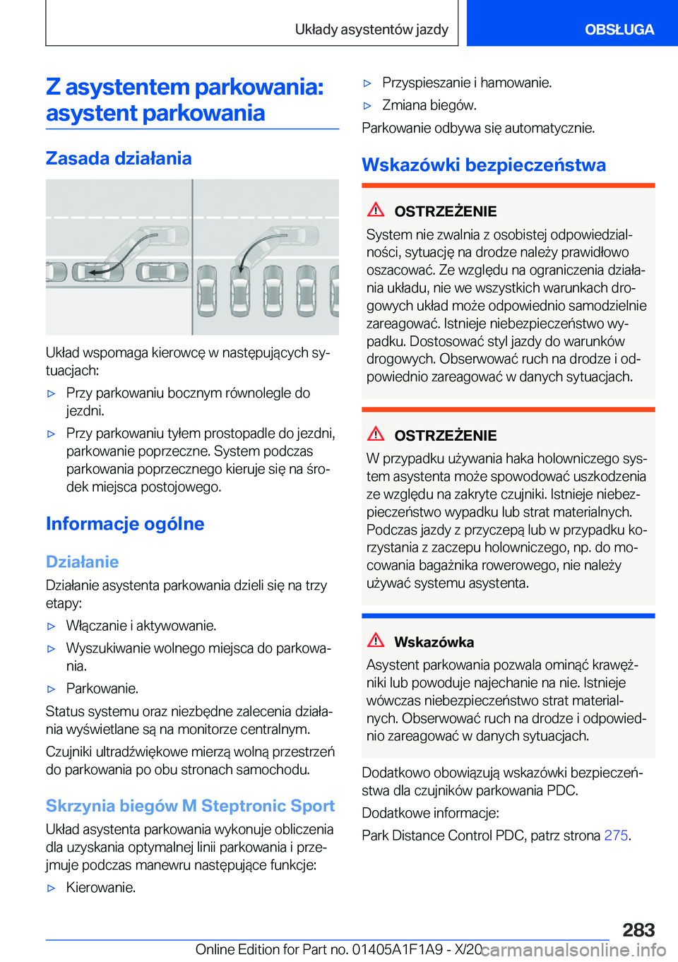 BMW M5 2021  Instrukcja obsługi (in Polish) �Z��a�s�y�s�t�e�n�t�e�m��p�a�r�k�o�w�a�n�i�a�:�a�s�y�s�t�e�n�t��p�a�r�k�o�w�a�n�i�a
�Z�a�s�a�d�a��d�z�i�a�ł�a�n�i�a
�U�k�ł�a�d��w�s�p�o�m�a�g�a��k�i�e�r�o�w�c�