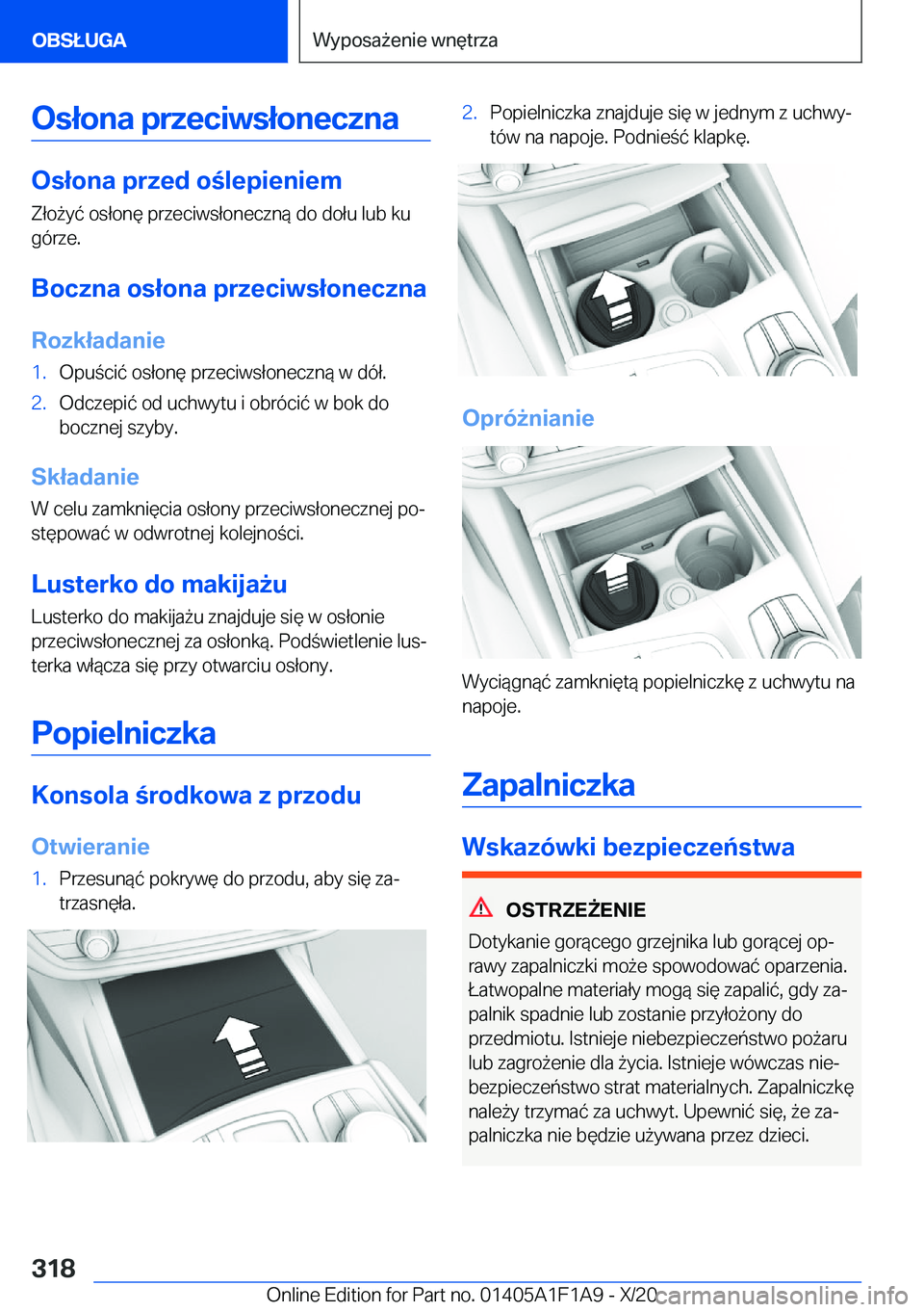 BMW M5 2021  Instrukcja obsługi (in Polish) �O�s�ł�o�n�a��p�r�z�e�c�i�w�s�ł�o�n�e�c�z�n�a
�O�s�ł�o�n�a��p�r�z�e�d��o�l�e�p�i�e�n�i�e�m�Z�ł�o9�y�