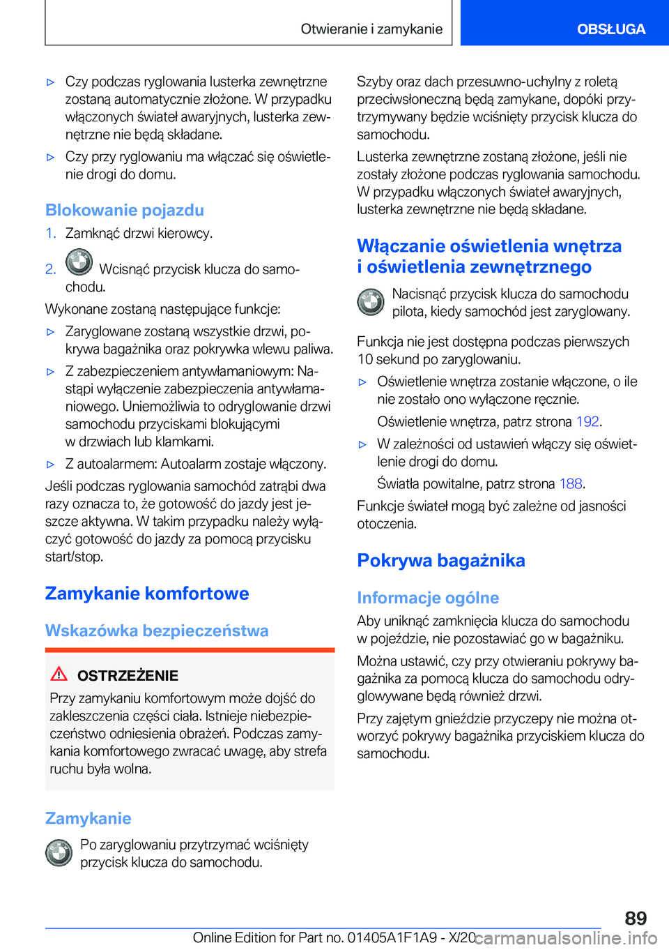 BMW M5 2021  Instrukcja obsługi (in Polish) 'x�C�z�y��p�o�d�c�z�a�s��r�y�g�l�o�w�a�n�i�a��l�u�s�t�e�r�k�a��z�e�w�n�