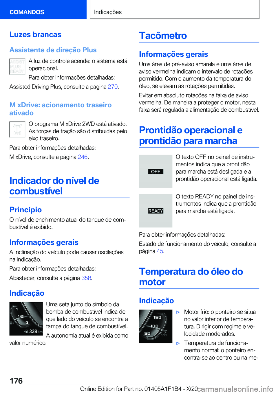 BMW M5 2021  Manual do condutor (in Portuguese) �L�u�z�e�s��b�r�a�n�c�a�s�A�s�s�i�s�t�e�n�t�e��d�e��d�i�r�e�
