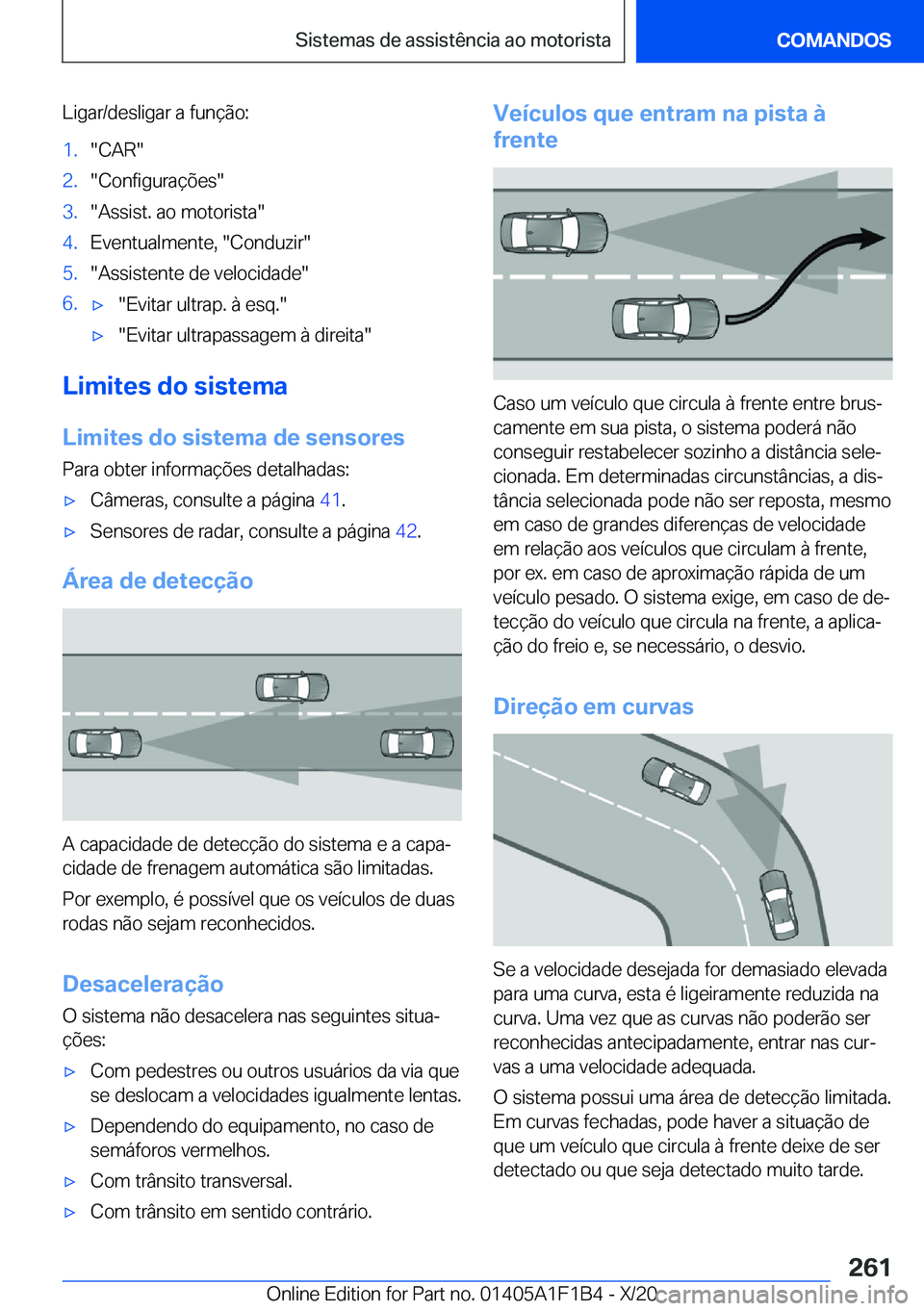 BMW M5 2021  Manual do condutor (in Portuguese) �L�i�g�a�r�/�d�e�s�l�i�g�a�r��a��f�u�n�