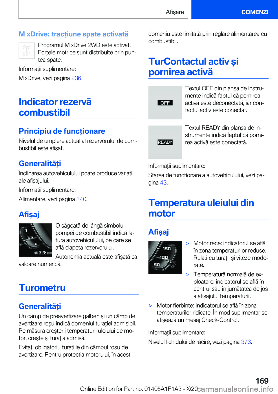 BMW M5 2021  Ghiduri De Utilizare (in Romanian) �M��x�D�r�i�v�e�:��t�r�a�c�i�u�n�e��s�p�a�t�e��a�c�t�i�v�a�t�