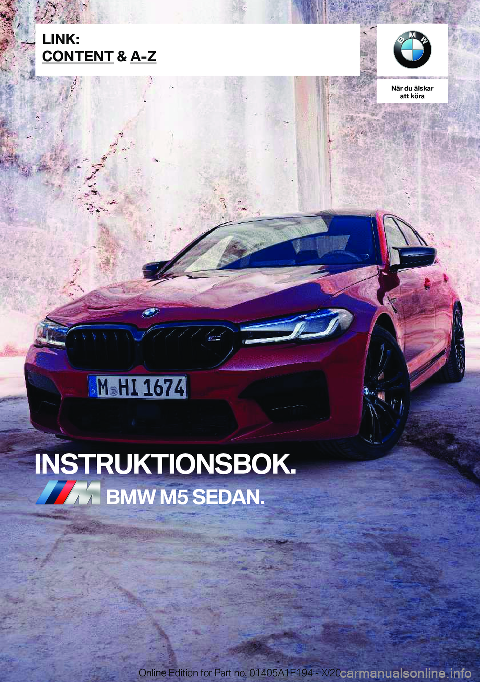 BMW M5 2021  InstruktionsbÖcker (in Swedish) �N�ä�r��d�u��ä�l�s�k�a�r�a�t�t��k�