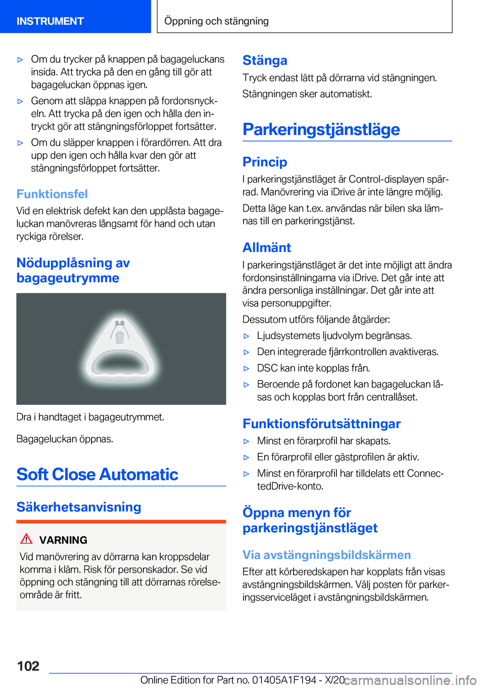 BMW M5 2021  InstruktionsbÖcker (in Swedish) 'x�O�m��d�u��t�r�y�c�k�e�r��p�å��k�n�a�p�p�e�n��p�å��b�a�g�a�g�e�l�u�c�k�a�n�s�i�n�s�i�d�a�.��A�t�t��t�r�y�c�k�a��p�å��d�e�n��e�n��g�å�n�g��t�i�l�l��g�