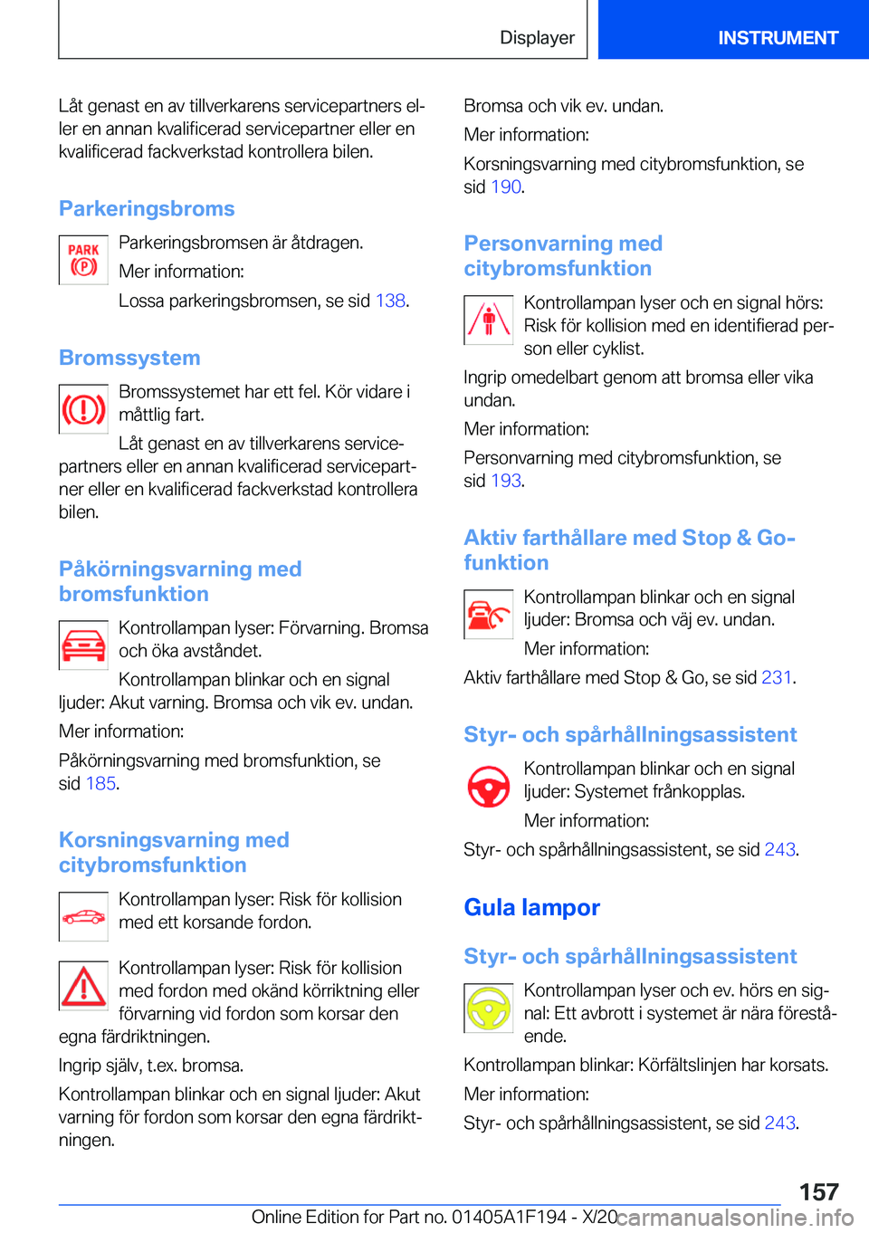 BMW M5 2021  InstruktionsbÖcker (in Swedish) �L�å�t��g�e�n�a�s�t��e�n��a�v��t�i�l�l�v�e�r�k�a�r�e�n�s��s�e�r�v�i�c�e�p�a�r�t�n�e�r�s��e�lj
�l�e�r��e�n��a�n�n�a�n��k�v�a�l�i�f�i�c�e�r�a�d��s�e�r�v�i�c�e�p�a�r�t�n�e�r��e�l�l�e�r��e�n