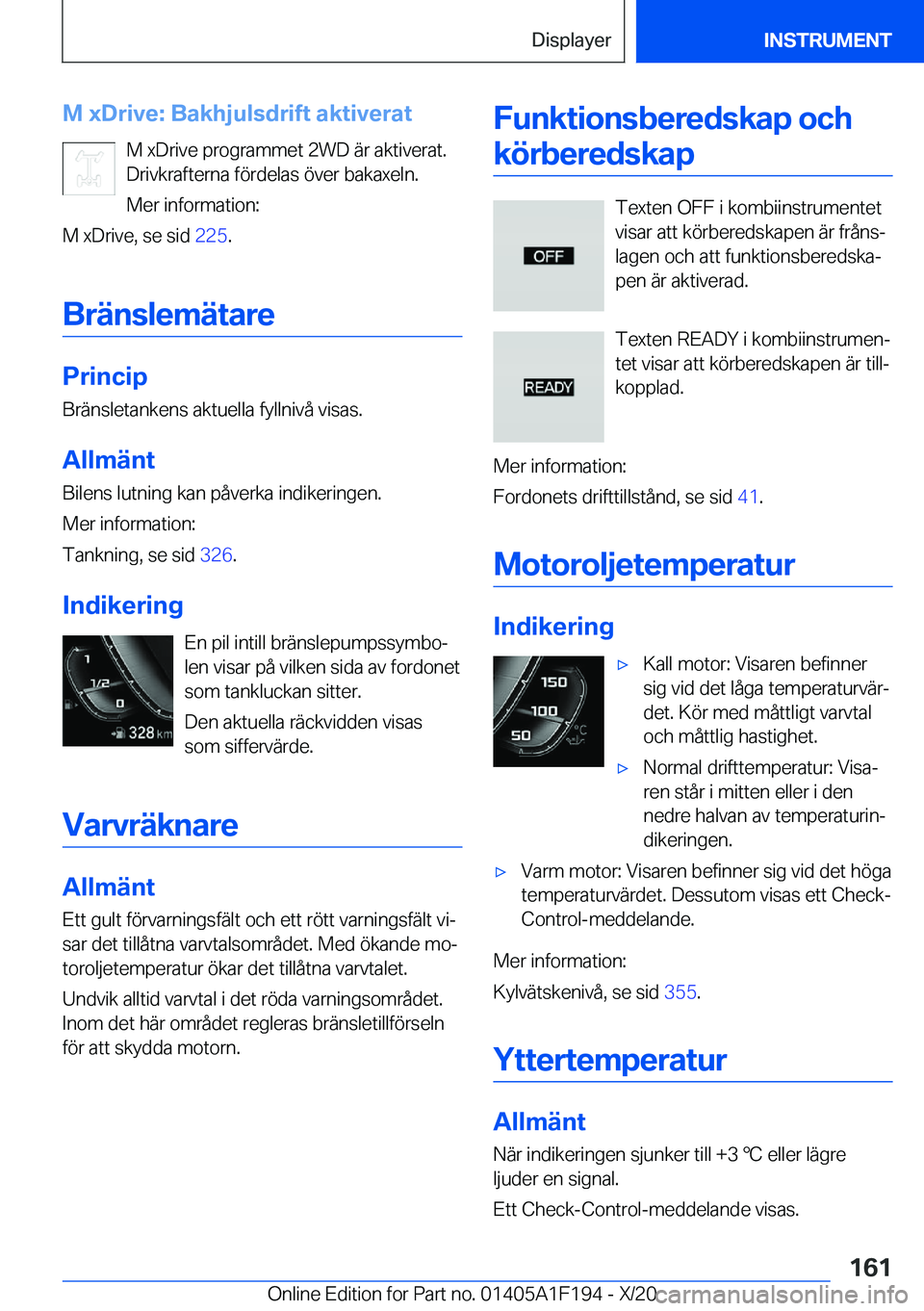 BMW M5 2021  InstruktionsbÖcker (in Swedish) �M��x�D�r�i�v�e�:��B�a�k�h�j�u�l�s�d�r�i�f�t��a�k�t�i�v�e�r�a�t�M��x�D�r�i�v�e��p�r�o�g�r�a�m�m�e�t��2�W�D��ä�r��a�k�t�i�v�e�r�a�t�.
�D�r�i�v�k�r�a�f�t�e�r�n�a��f�
