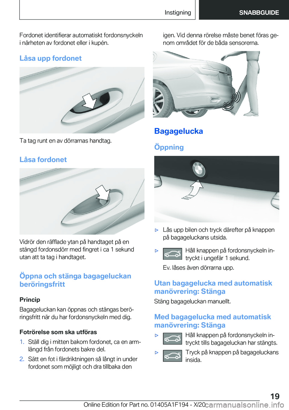 BMW M5 2021  InstruktionsbÖcker (in Swedish) �F�o�r�d�o�n�e�t��i�d�e�n�t�i�f�i�e�r�a�r��a�u�t�o�m�a�t�i�s�k�t��f�o�r�d�o�n�s�n�y�c�k�e�l�n
�i��n�ä�r�h�e�t�e�n��a�v��f�o�r�d�o�n�e�t��e�l�l�e�r��i��k�u�p�