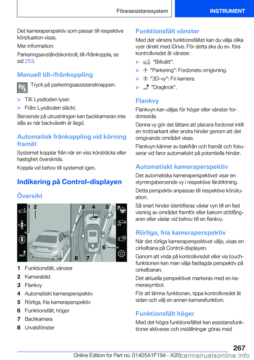 BMW M5 2021  InstruktionsbÖcker (in Swedish) �D�e�t��k�a�m�e�r�a�p�e�r�s�p�e�k�t�i�v��s�o�m��p�a�s�s�a�r��t�i�l�l��r�e�s�p�e�k�t�i�v�e�k�