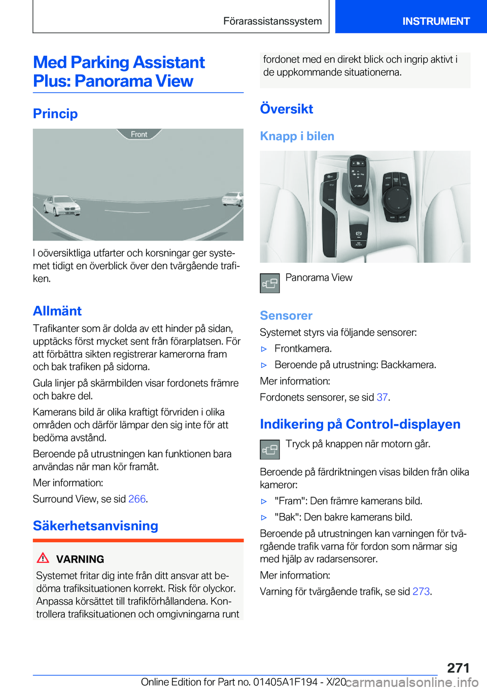 BMW M5 2021  InstruktionsbÖcker (in Swedish) �M�e�d��P�a�r�k�i�n�g��A�s�s�i�s�t�a�n�t�P�l�u�s�:��P�a�n�o�r�a�m�a��V�i�e�w
�P�r�i�n�c�i�p
�I��o�