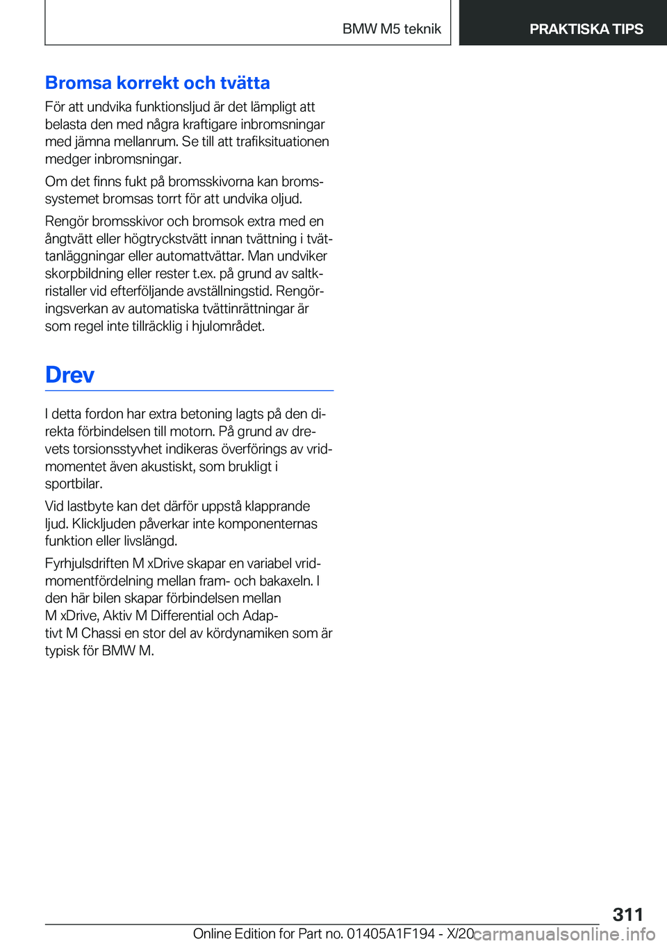 BMW M5 2021  InstruktionsbÖcker (in Swedish) �B�r�o�m�s�a��k�o�r�r�e�k�t��o�c�h��t�v�ä�t�t�a�F�