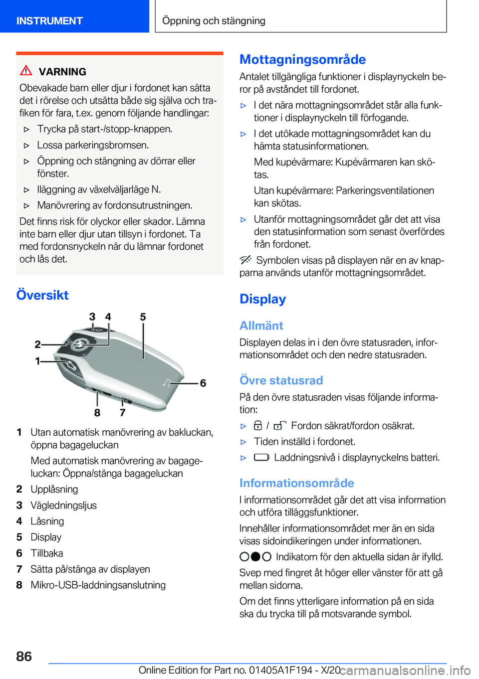 BMW M5 2021  InstruktionsbÖcker (in Swedish) �V�A�R�N�I�N�G
�O�b�e�v�a�k�a�d�e��b�a�r�n��e�l�l�e�r��d�j�u�r��i��f�o�r�d�o�n�e�t��k�a�n��s�ä�t�t�a
�d�e�t��i��r�