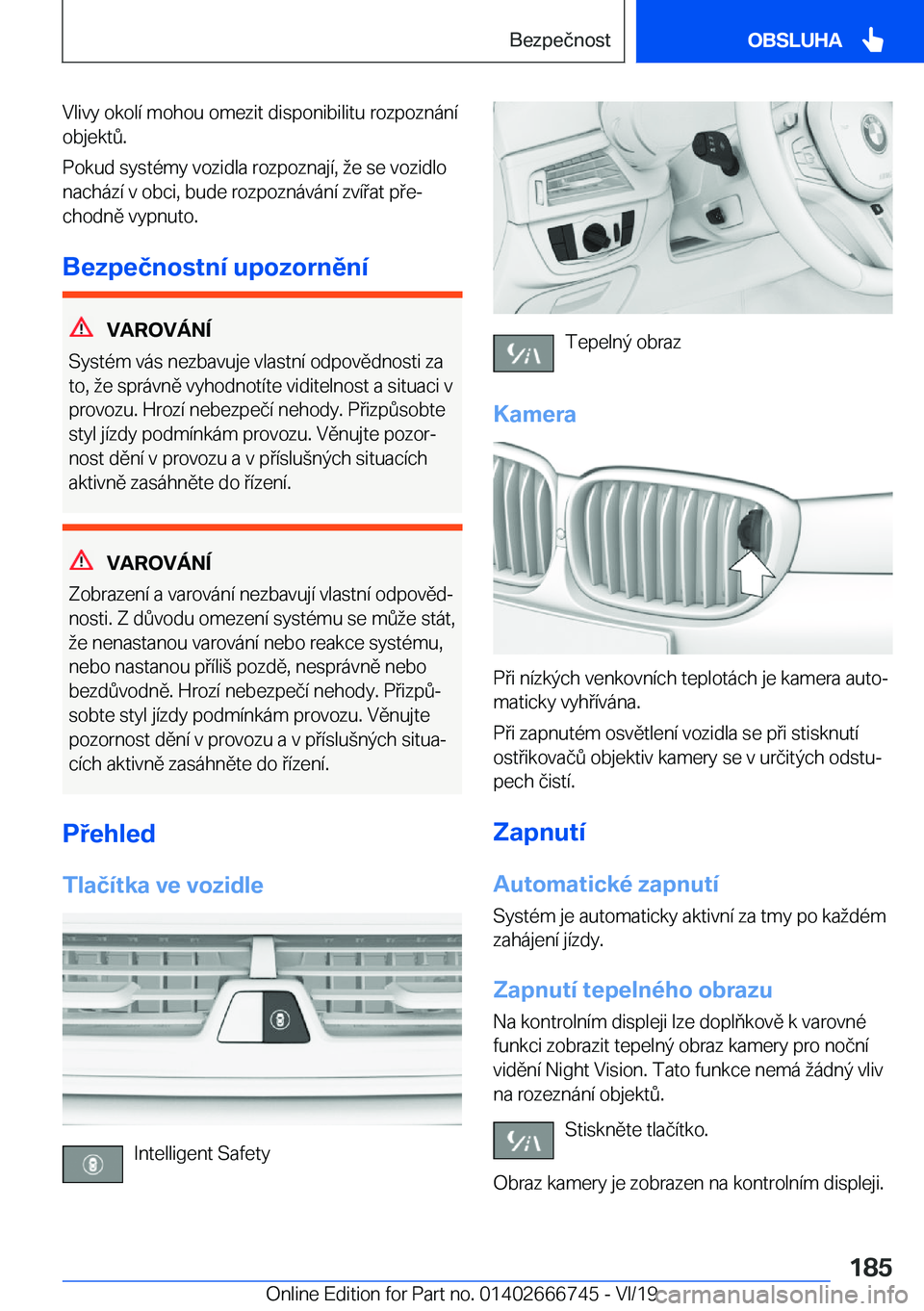 BMW M5 2020  Návod na použití (in Czech) �V�l�i�v�y��o�k�o�l�