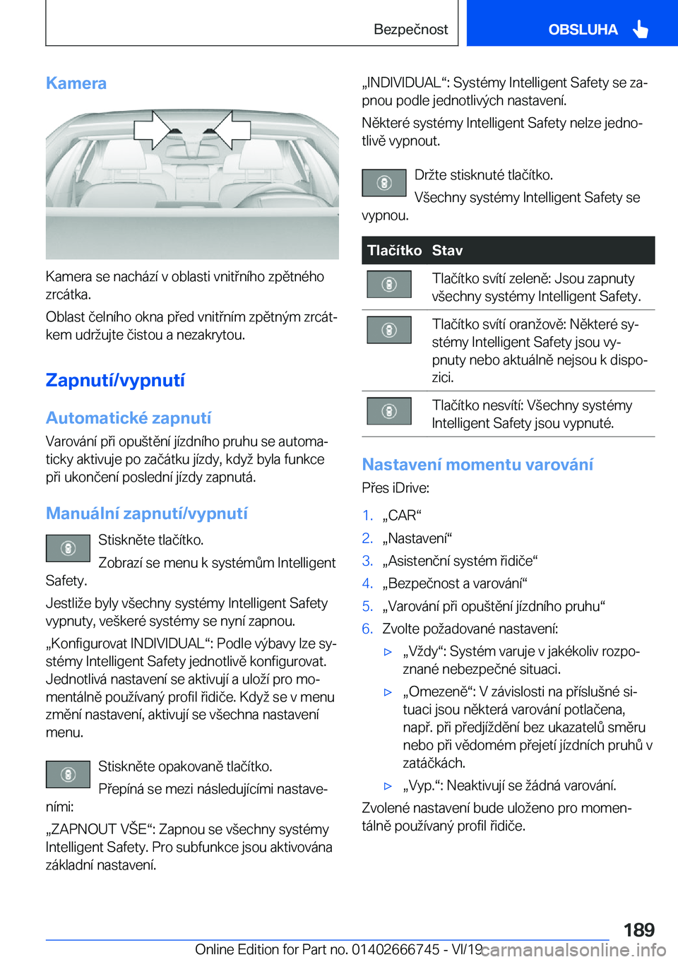 BMW M5 2020  Návod na použití (in Czech) �K�a�m�e�r�a
�K�a�m�e�r�a��s�e��n�a�c�h�