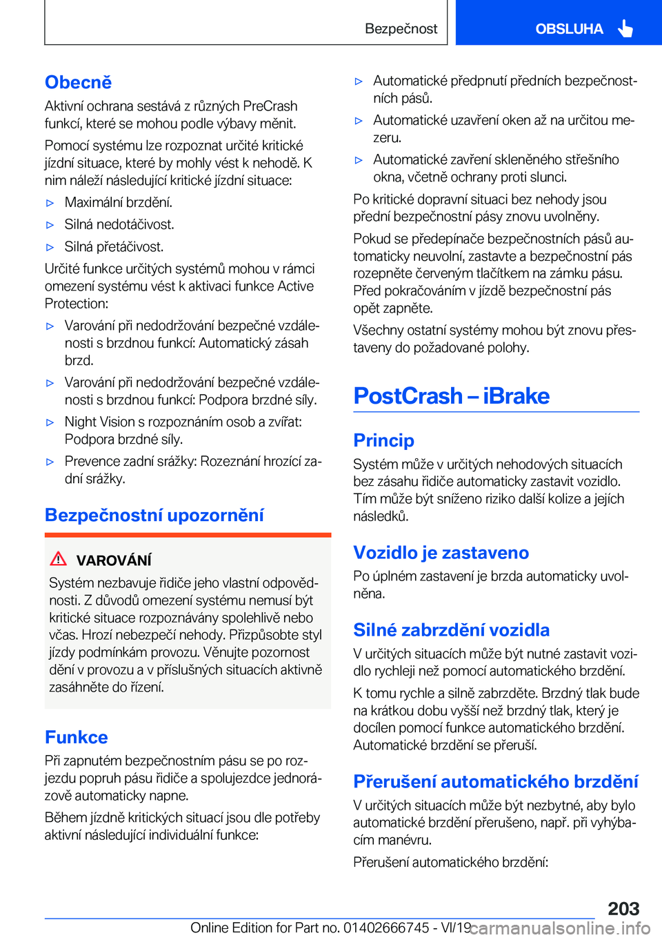 BMW M5 2020  Návod na použití (in Czech) �O�b�e�c�n�ě�A�k�t�i�v�n�