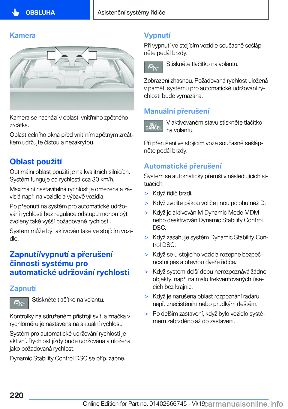 BMW M5 2020  Návod na použití (in Czech) �K�a�m�e�r�a
�K�a�m�e�r�a��s�e��n�a�c�h�