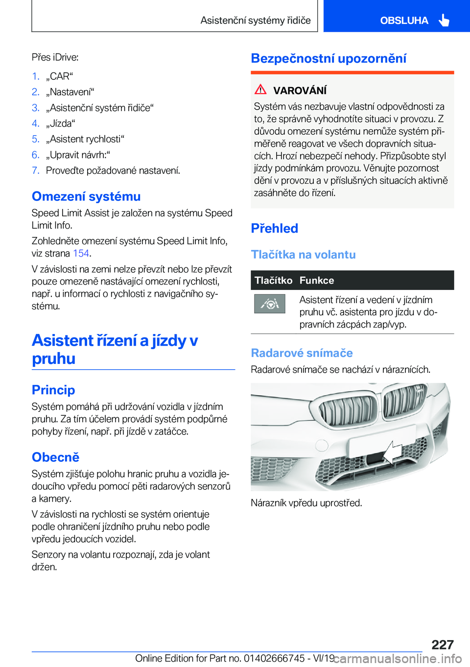 BMW M5 2020  Návod na použití (in Czech) �P�e�s��i�D�r�i�v�e�:�1�.x�C�A�Rv�2�.x�N�a�s�t�a�v�e�n�