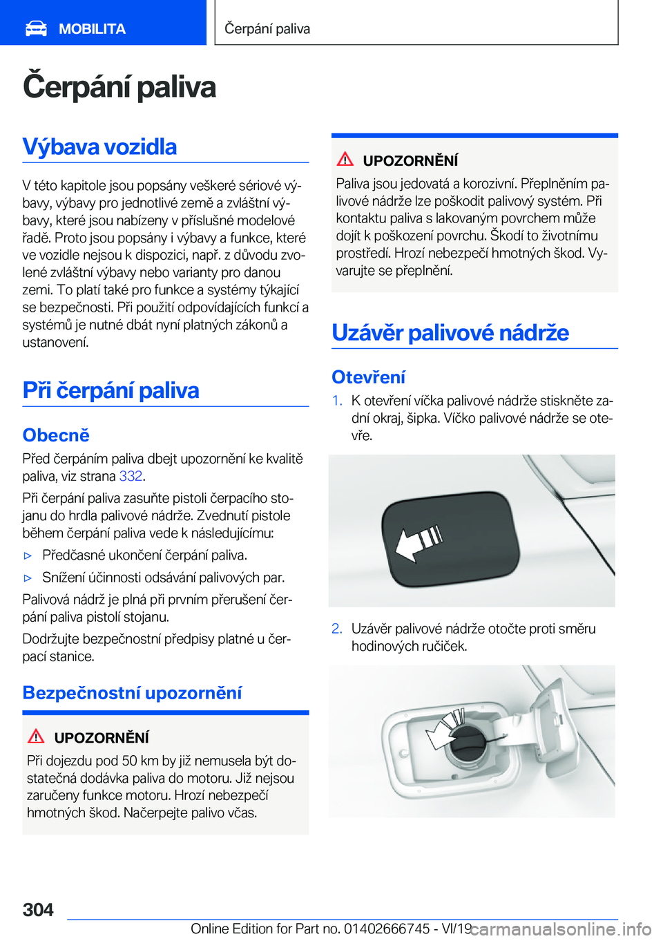 BMW M5 2020  Návod na použití (in Czech) �Č�e�r�p�