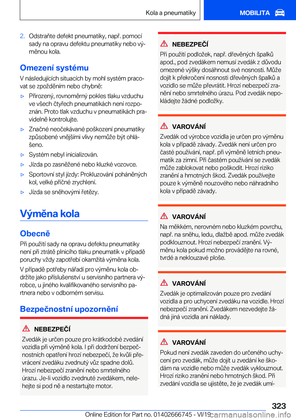 BMW M5 2020  Návod na použití (in Czech) �2�.�O�d�s�t�r�a�