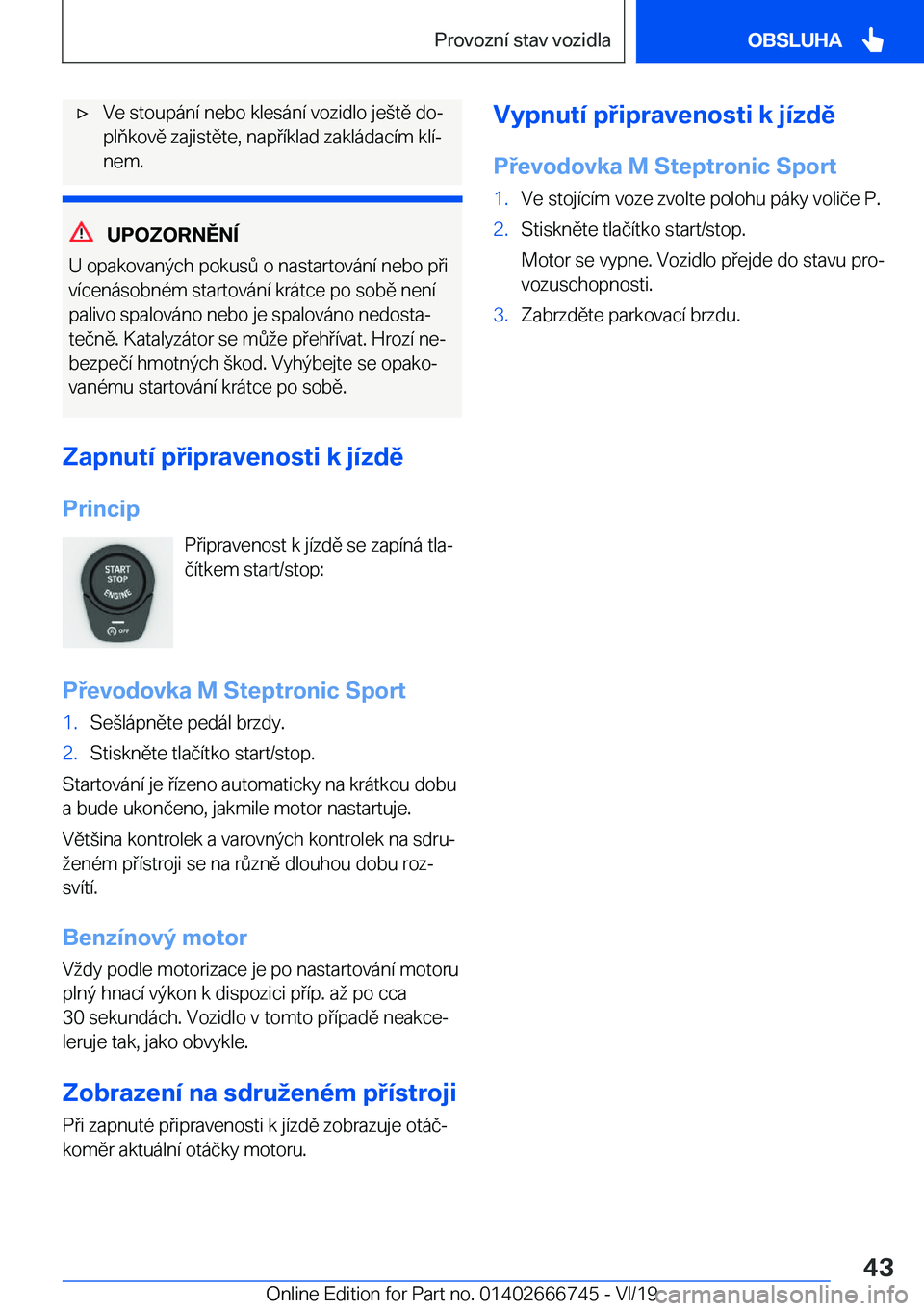 BMW M5 2020  Návod na použití (in Czech) 'x�V�e��s�t�o�u�p�