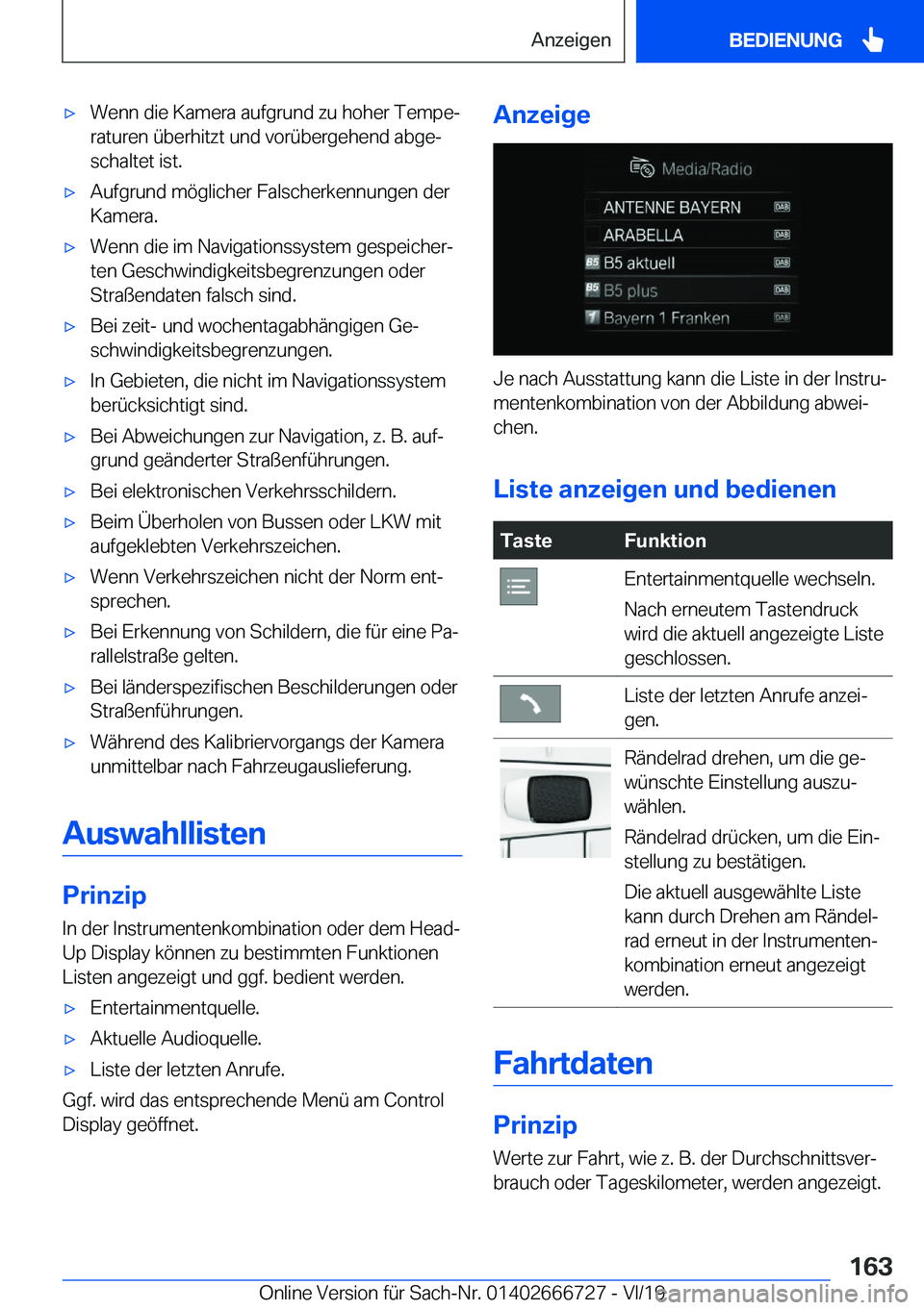 BMW M5 2020  Betriebsanleitungen (in German) 'x�W�e�n�n��d�i�e��K�a�m�e�r�a��a�u�f�g�r�u�n�d��z�u��h�o�h�e�r��T�e�m�p�ej
�r�a�t�u�r�e�n��